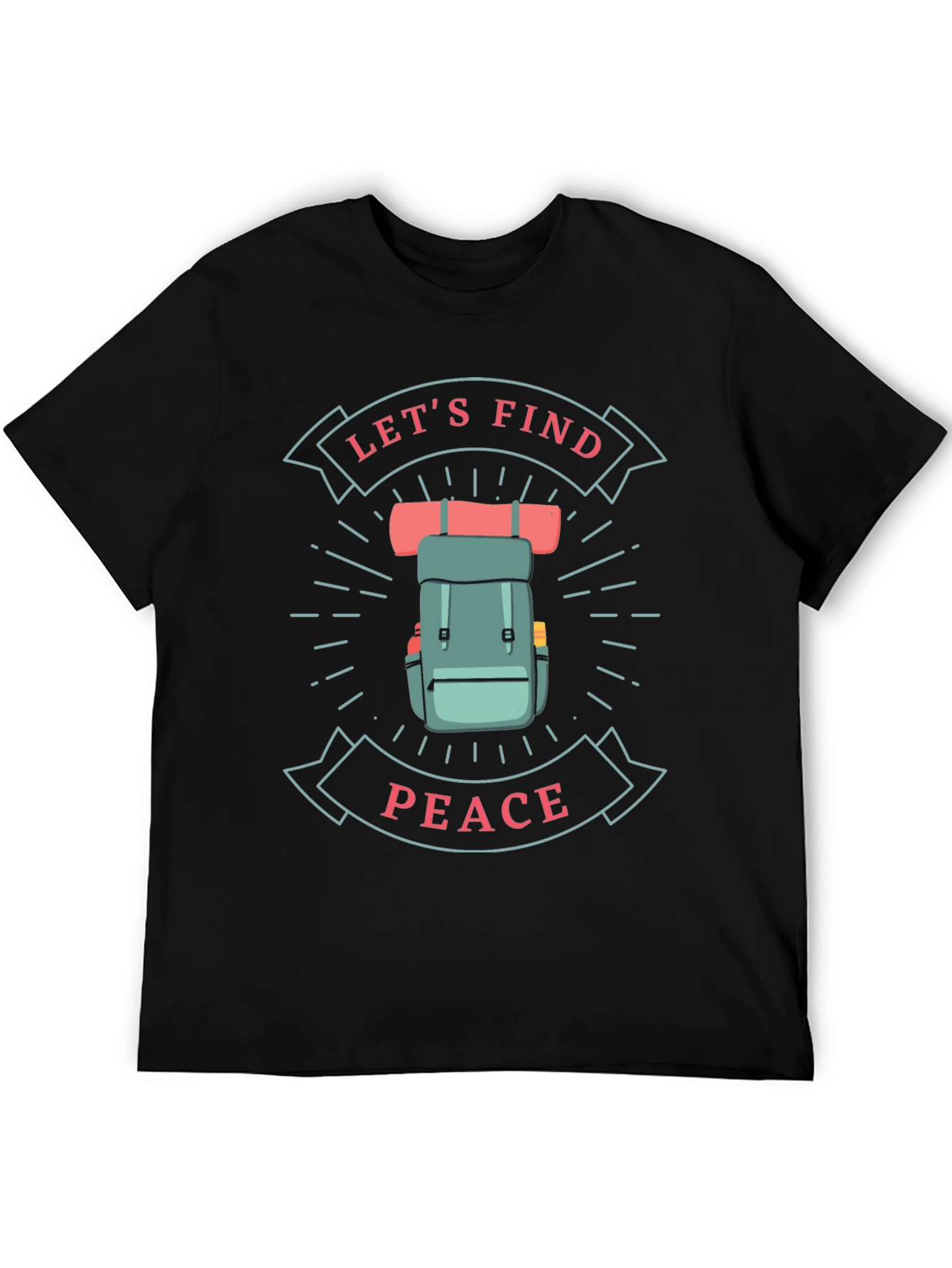 Lets Find Peace Graphic T-Shirt - Hiking Adventure Tee
