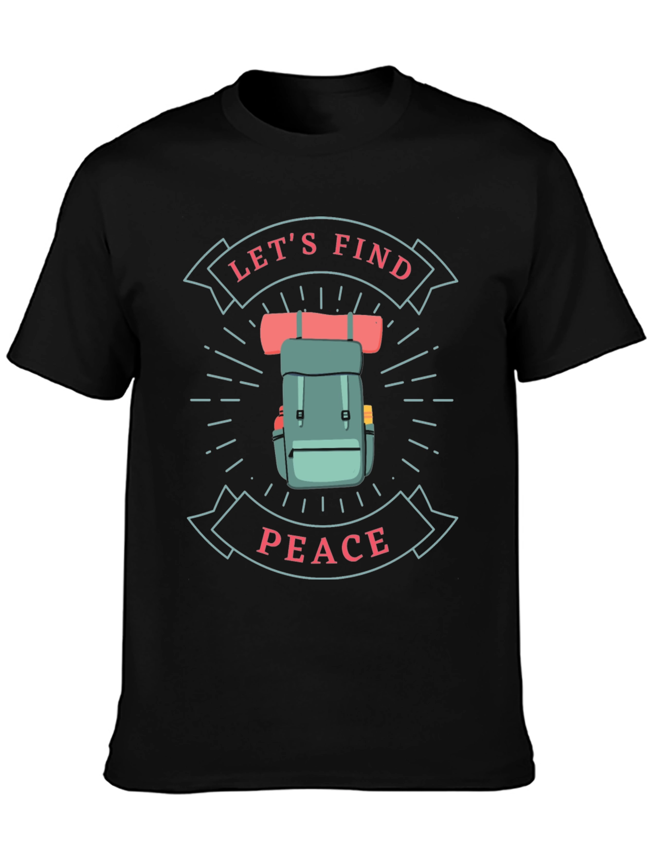 Lets Find Peace Graphic T-Shirt - Hiking Adventure Tee