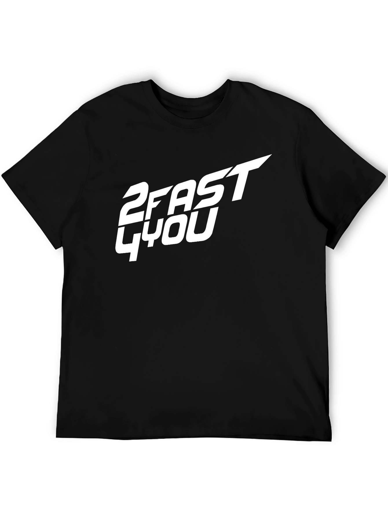 2 Fast 4 You Graphic T-Shirt - Black