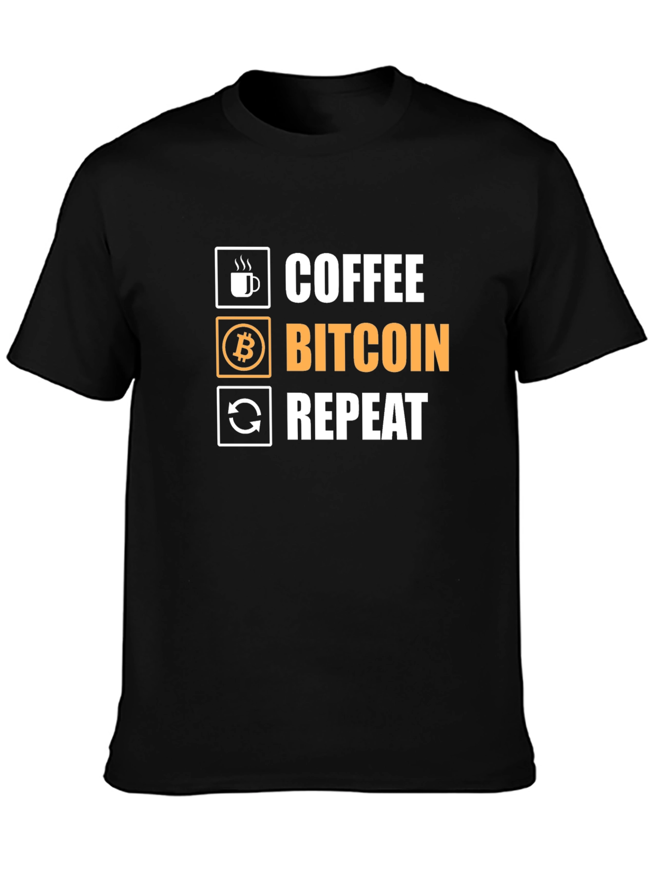 Coffee Bitcoin Repeat - Crypto T-Shirt