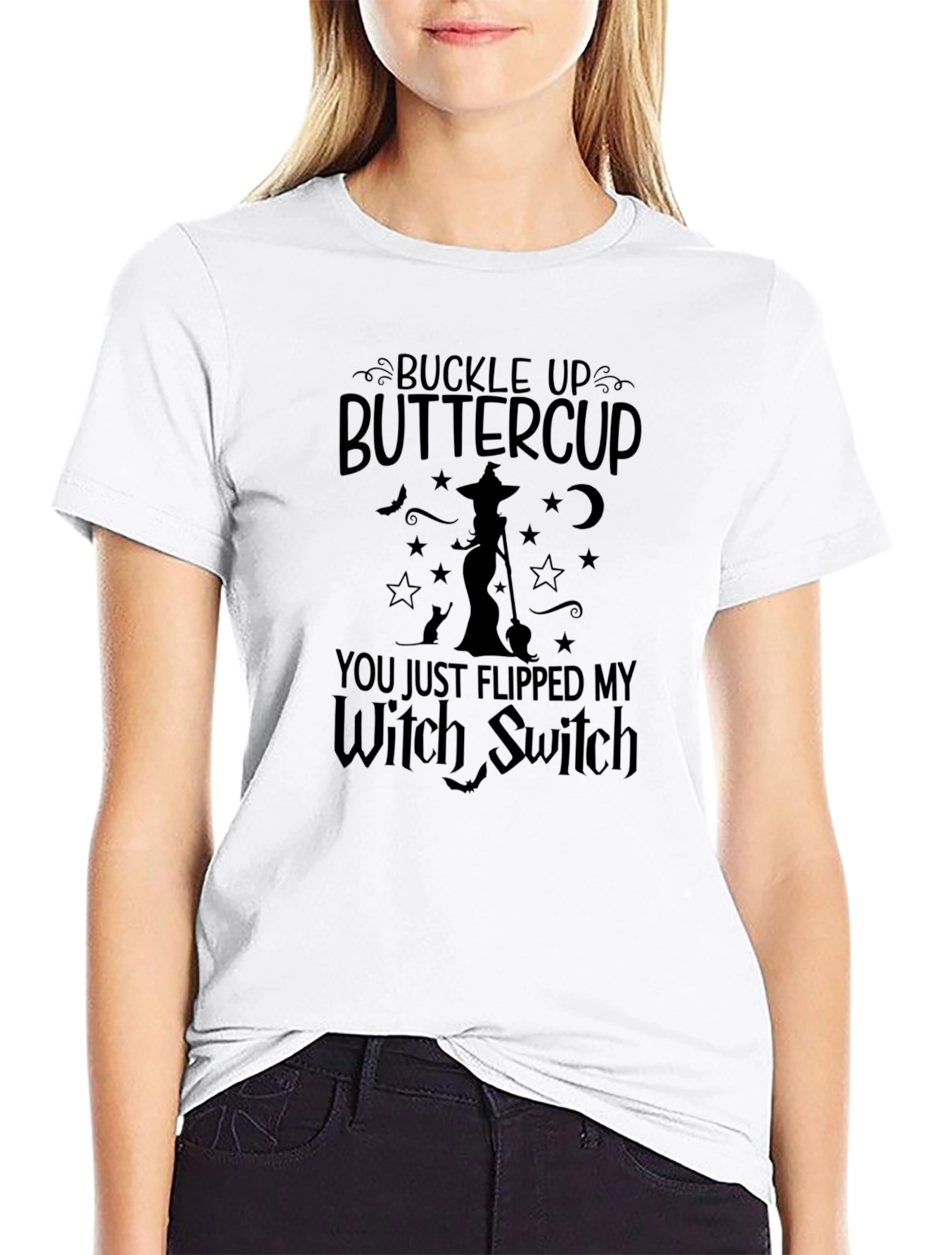 Buckle Up Buttercup Witch Switch T-Shirt