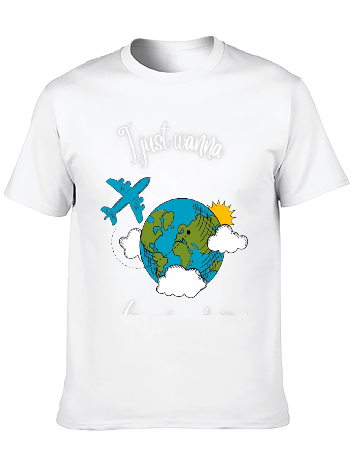Travel T-Shirt - I Just Wanna Travel