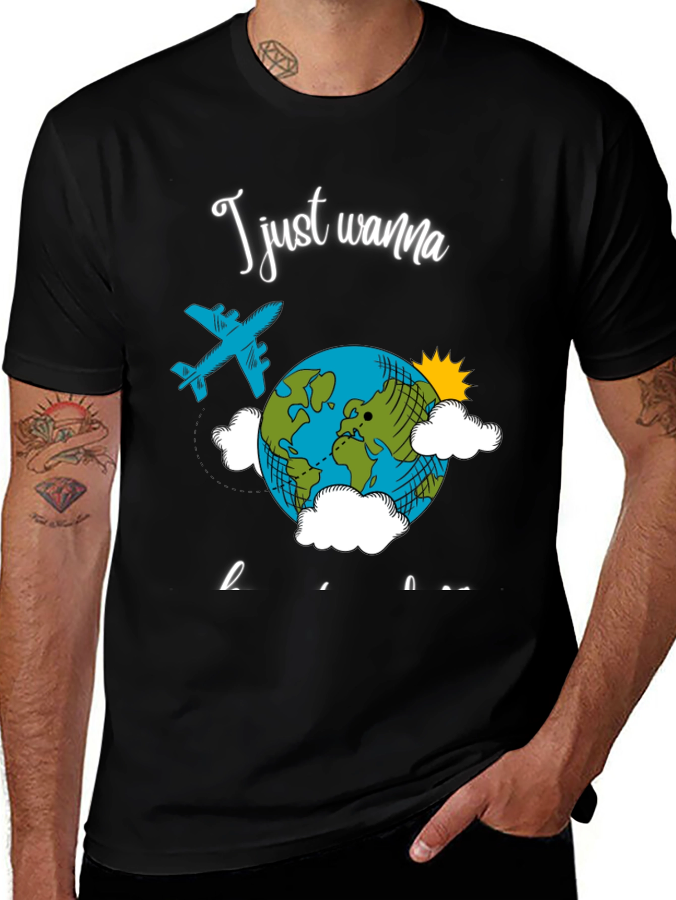 Travel T-Shirt - I Just Wanna Travel