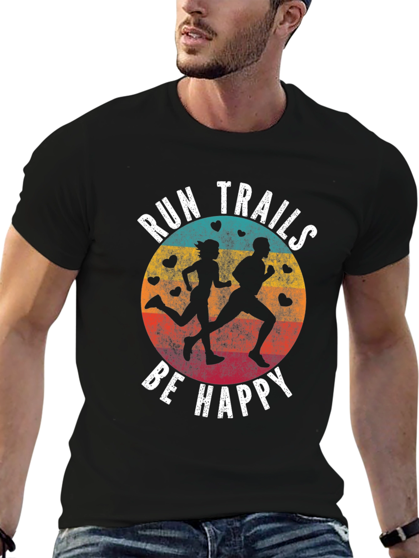 Run Trails Be Happy T-Shirt