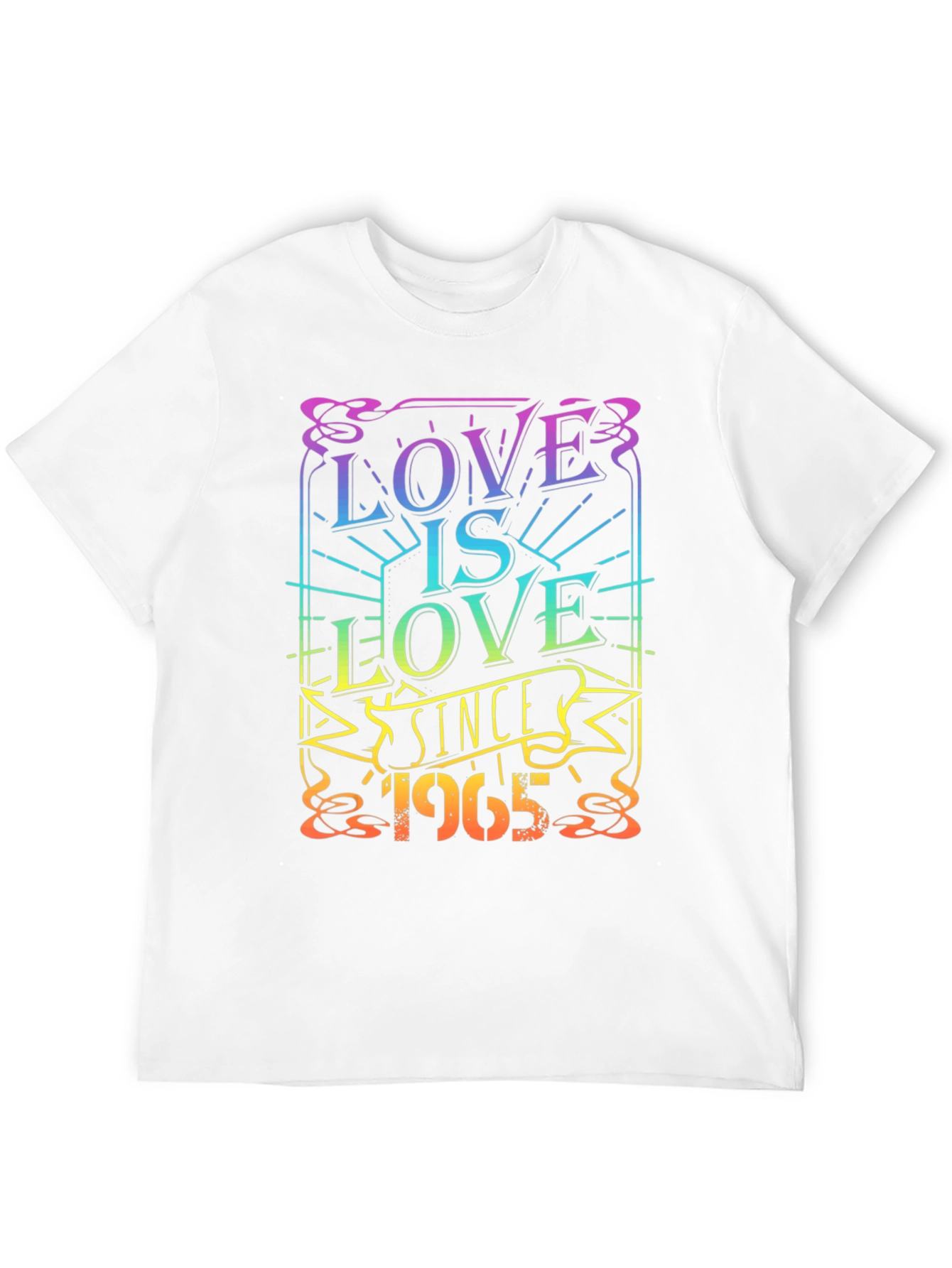 Love is Love Since 1965 Graphic T-Shirt