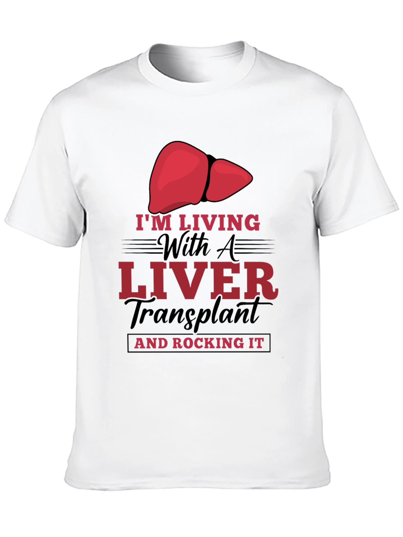 Liver Transplant Recipient Graphic T-Shirt