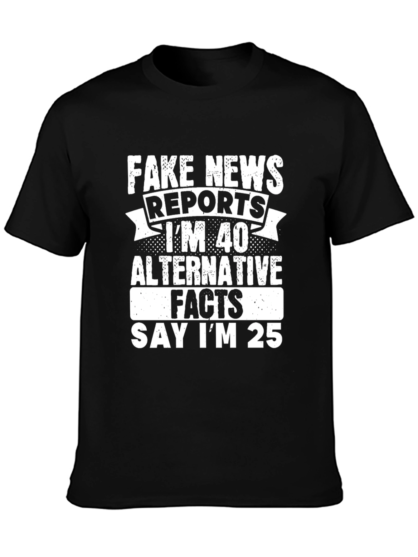 Funny 40th Birthday Fake News T-Shirt