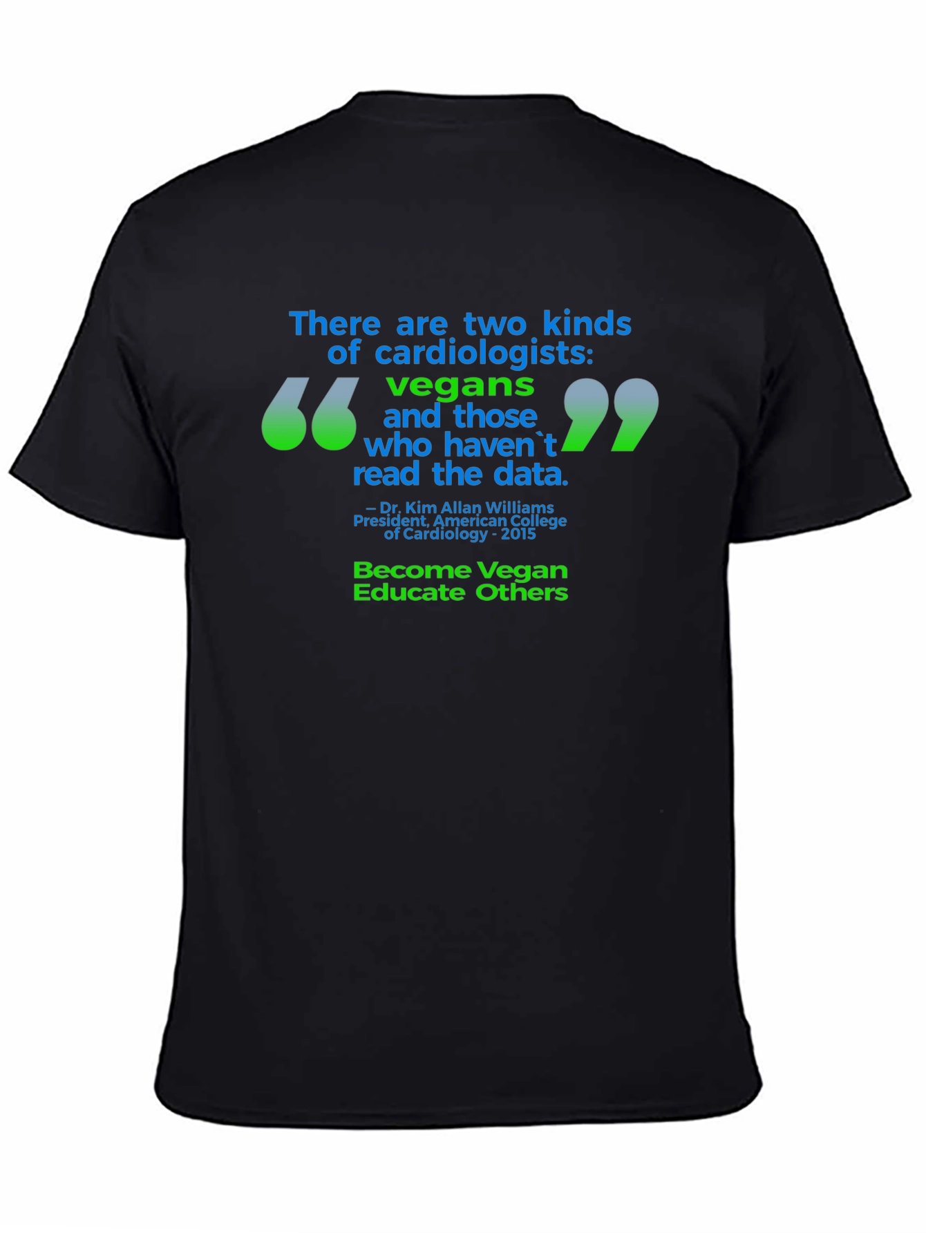 Vegan Cardiologist T-Shirt - Read the Data