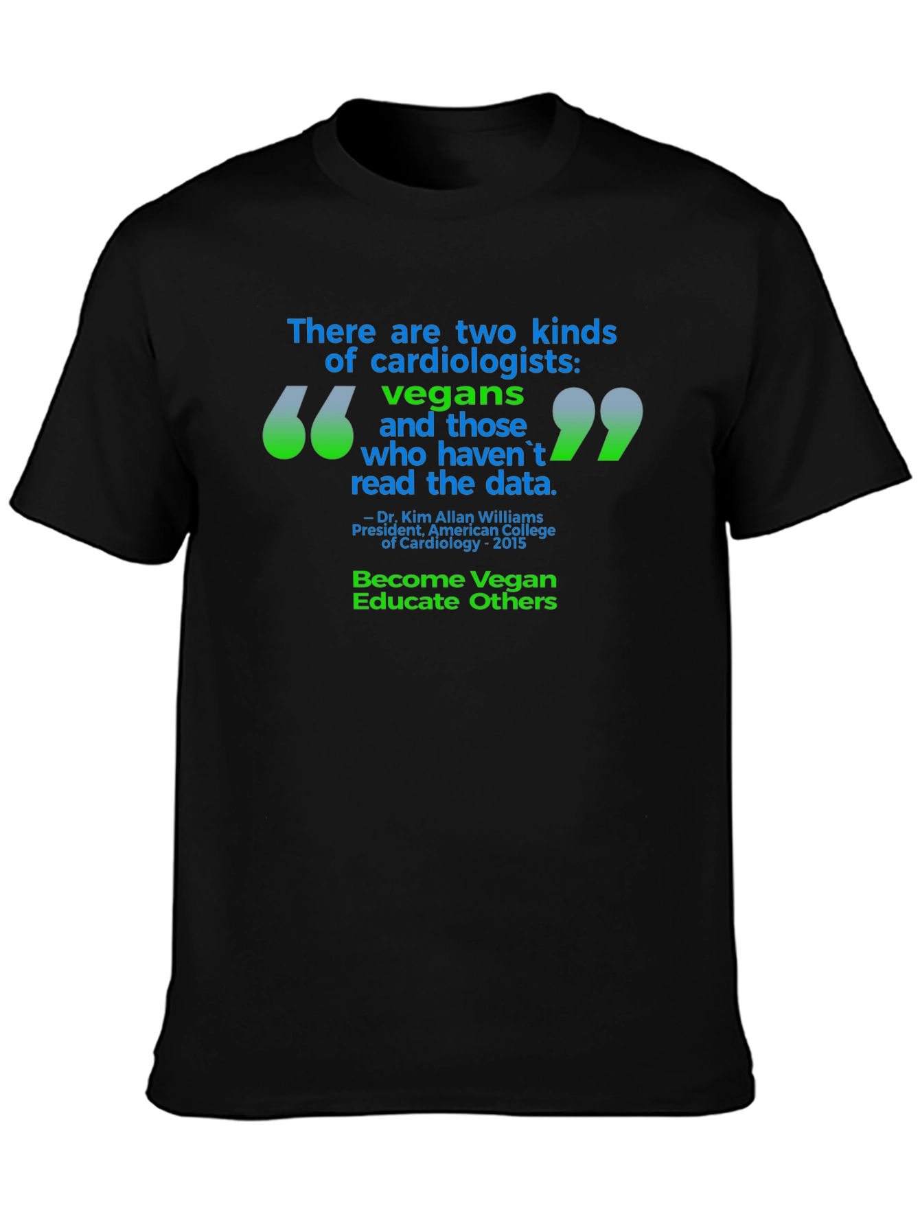 Vegan Cardiologist T-Shirt - Read the Data