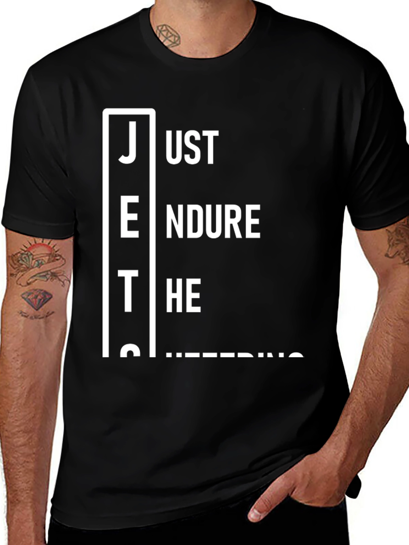 Just Endure The Suffering T-Shirt