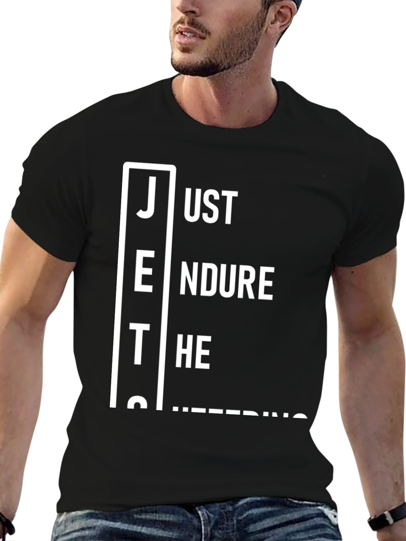 Just Endure The Suffering T-Shirt