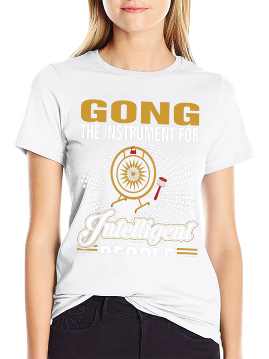 Gong Instrument for Intelligent People T-Shirt