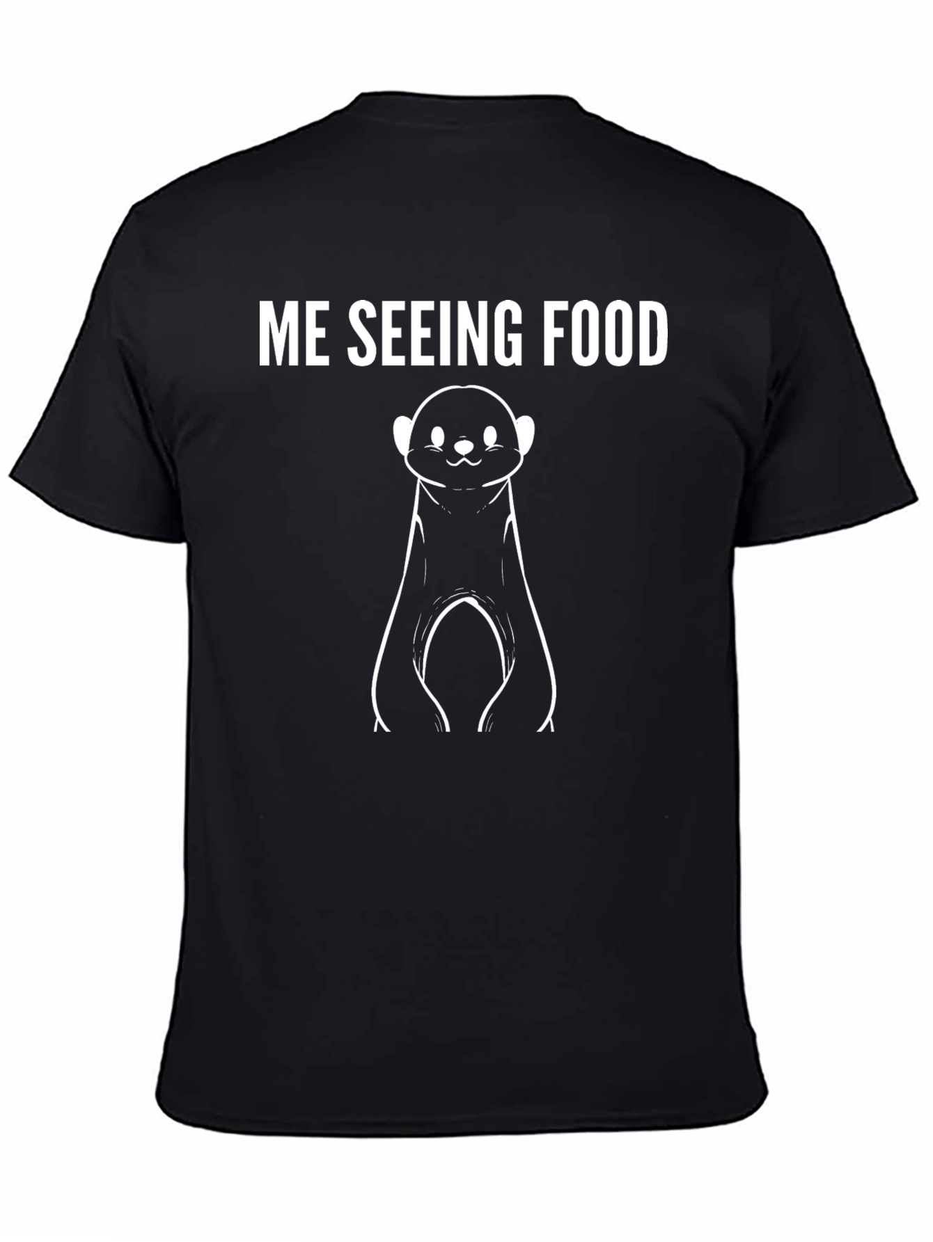 Me Seeing Food Meerkat Graphic Tee