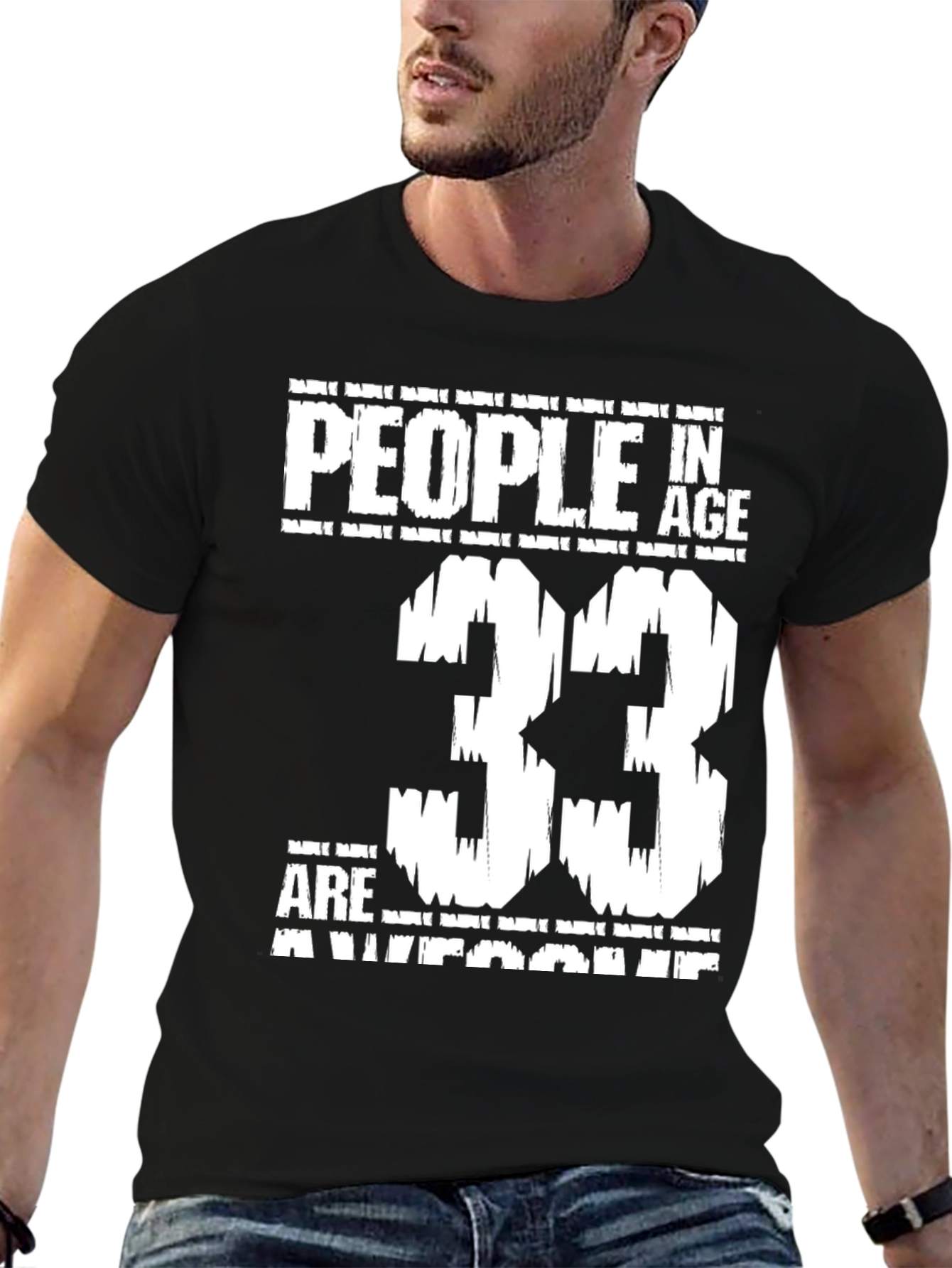 Awesome 33 Year Olds Black T-Shirt
