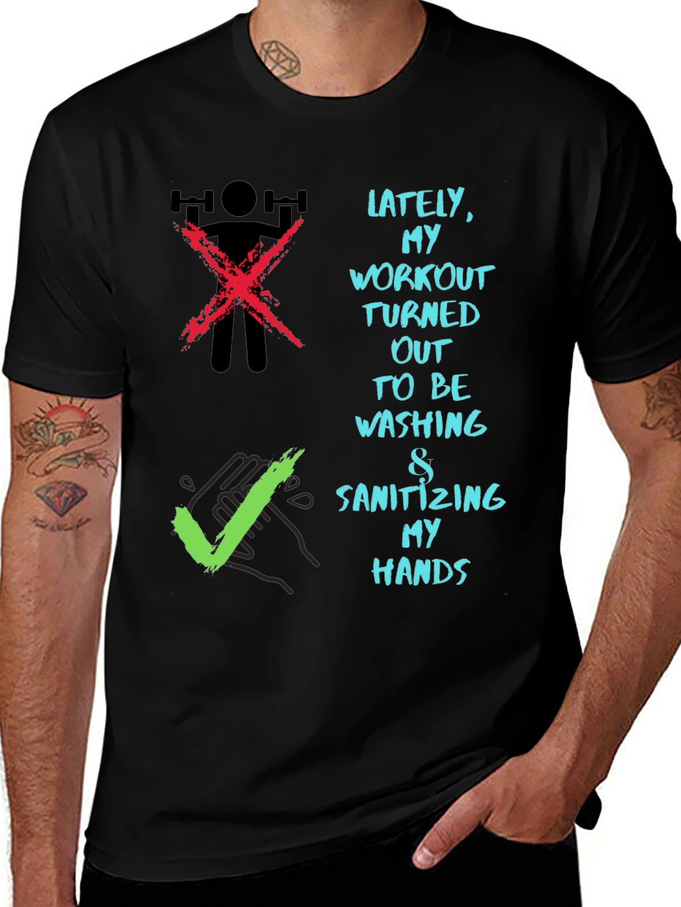 Workout Alternative Tee - Wash Your Hands T-Shirt