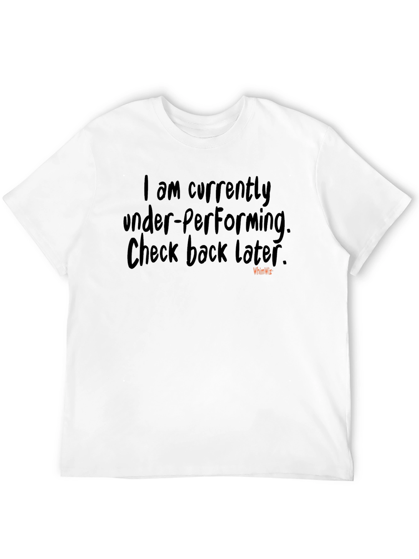 Under-Performing Graphic T-Shirt