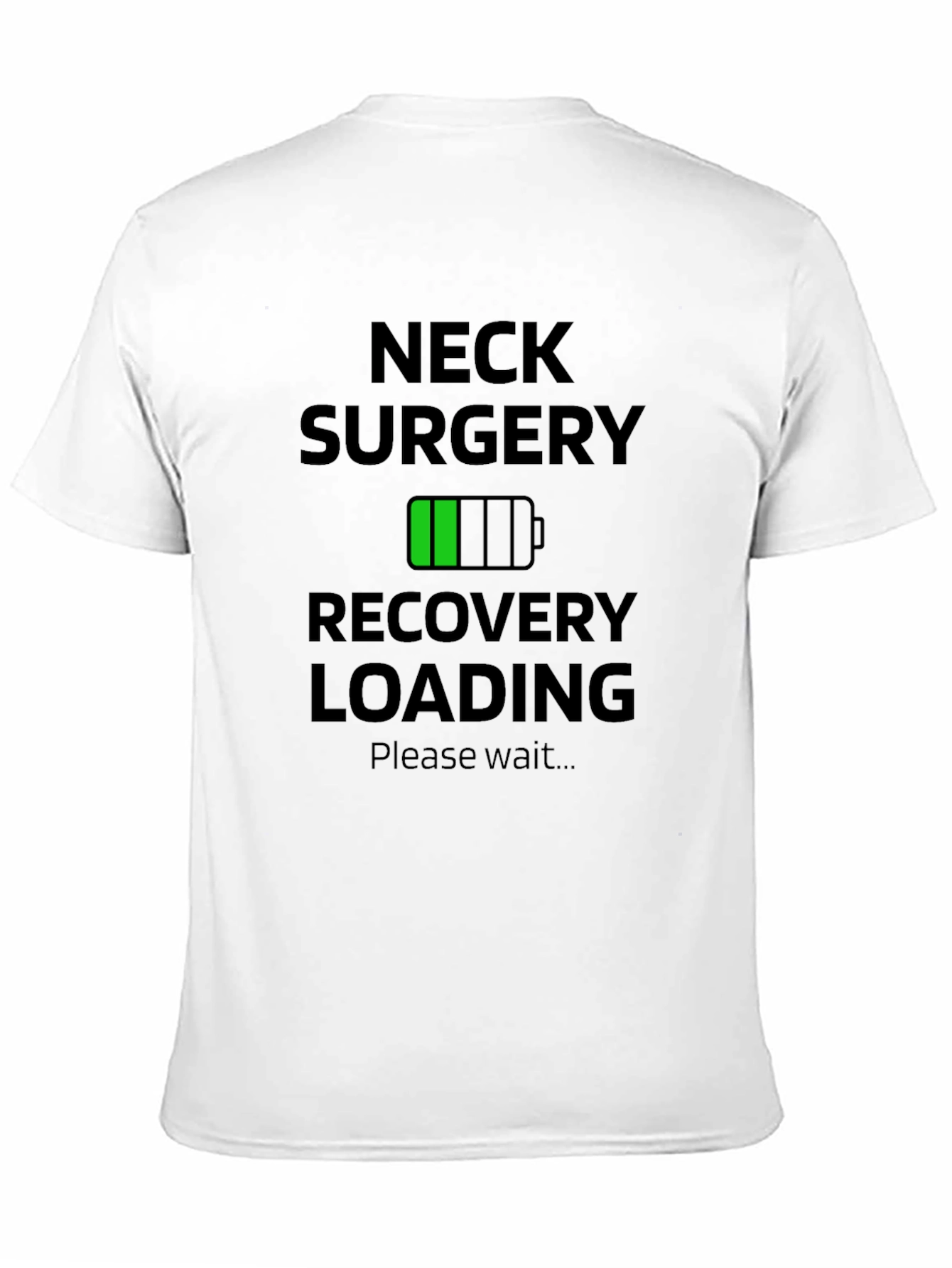 Neck Surgery Recovery Loading T-Shirt - Black