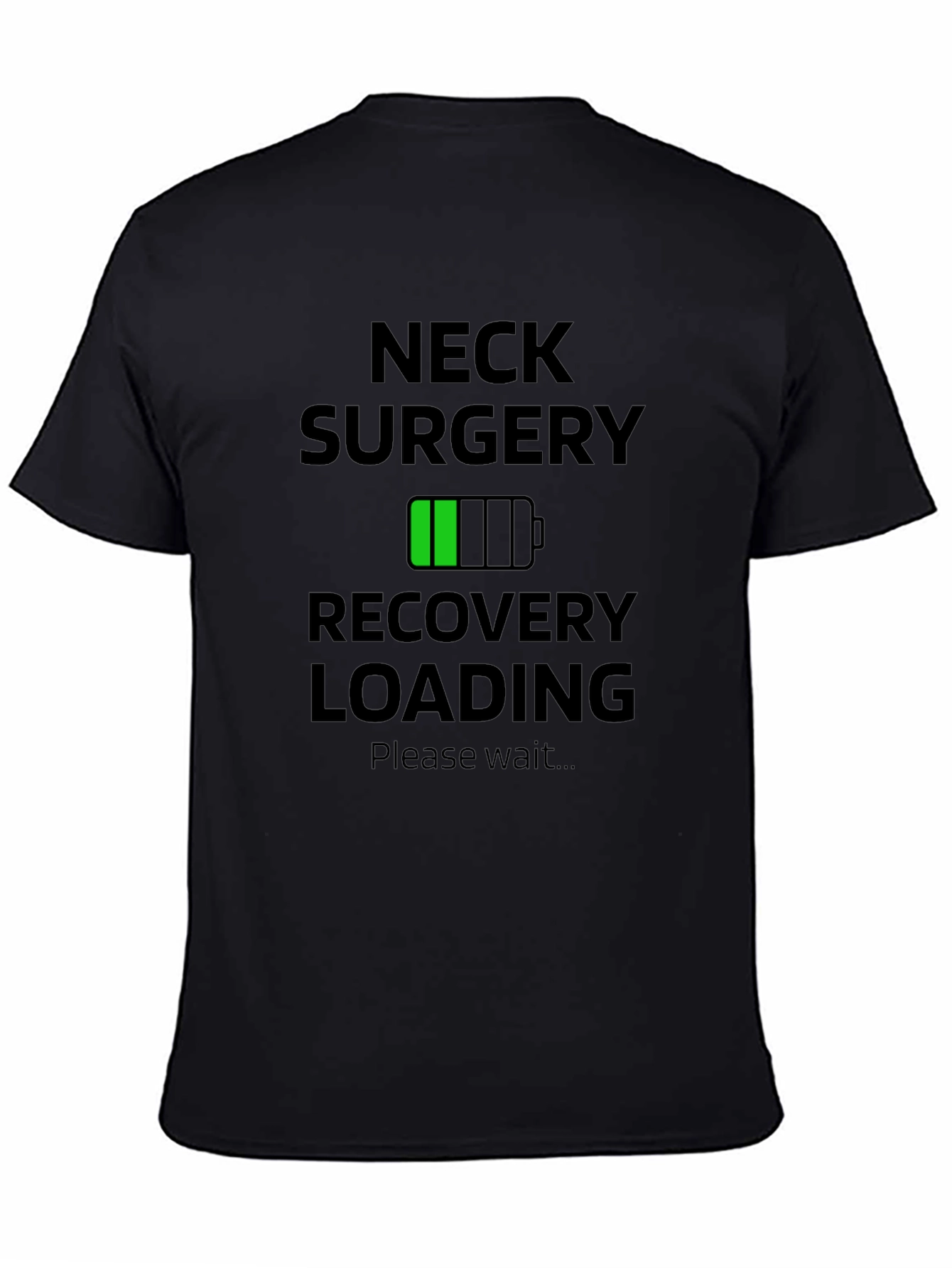Neck Surgery Recovery Loading T-Shirt - Black