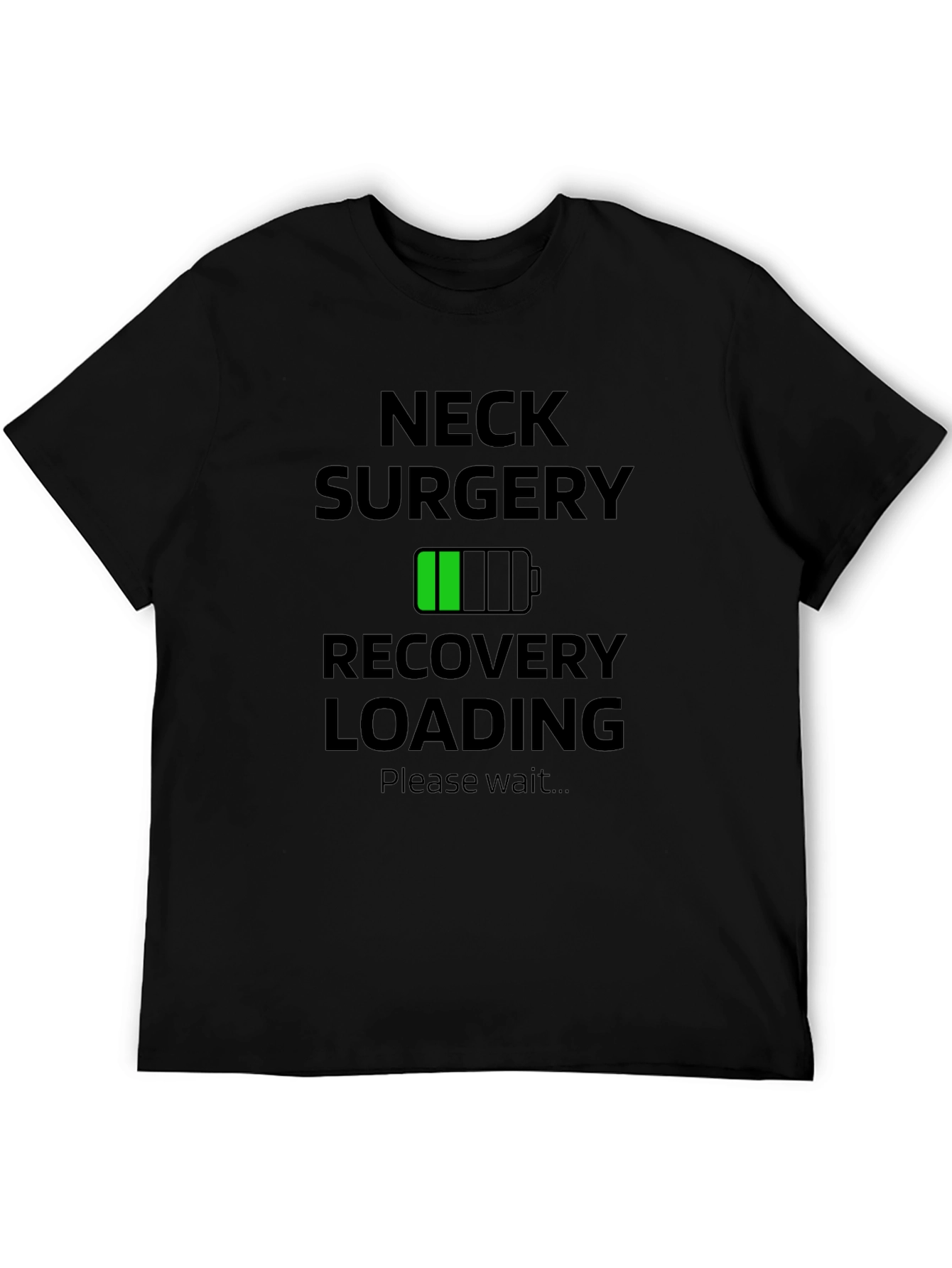 Neck Surgery Recovery Loading T-Shirt - Black