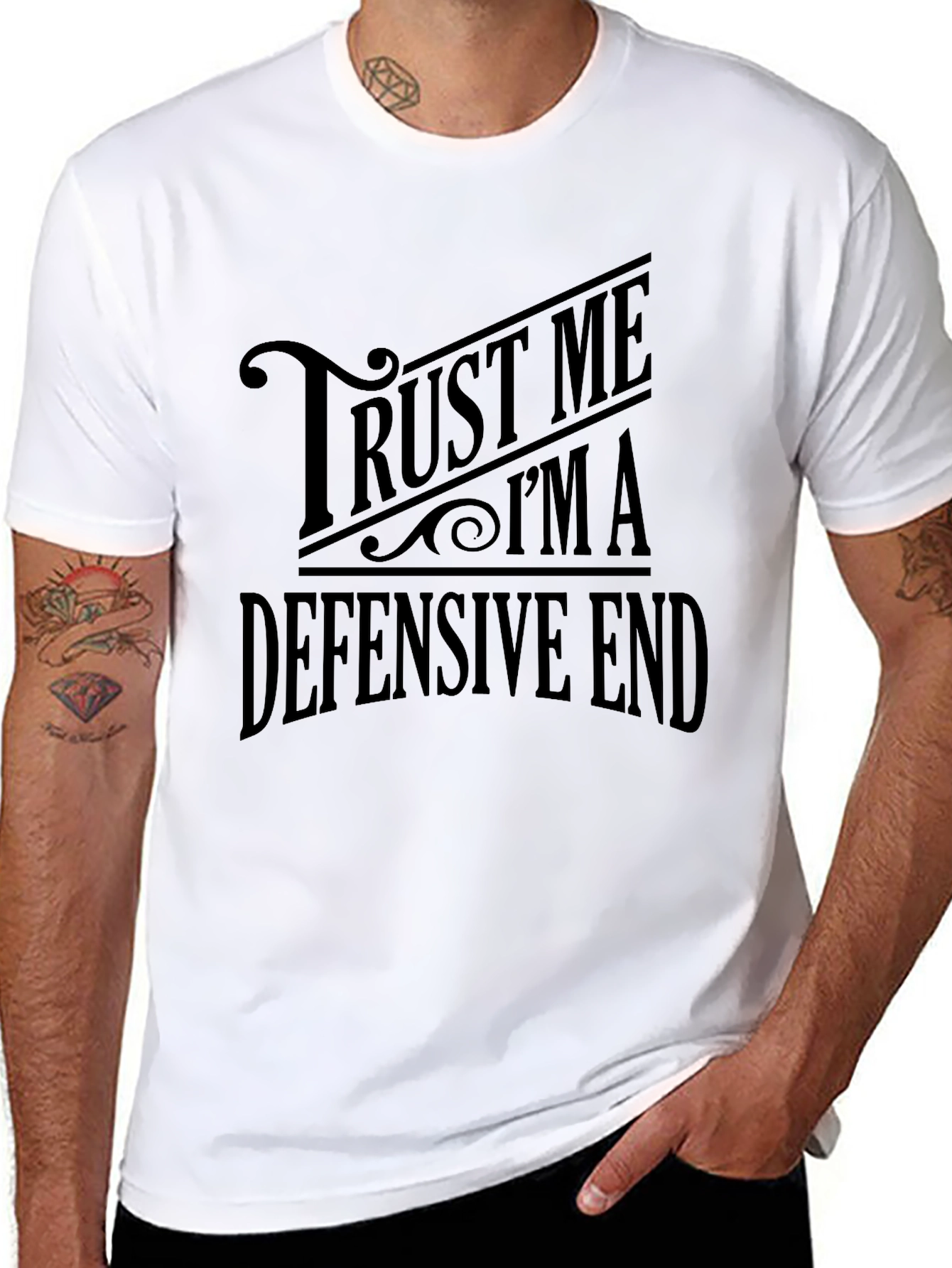 Trust Me Im A Defensive End Black T-Shirt
