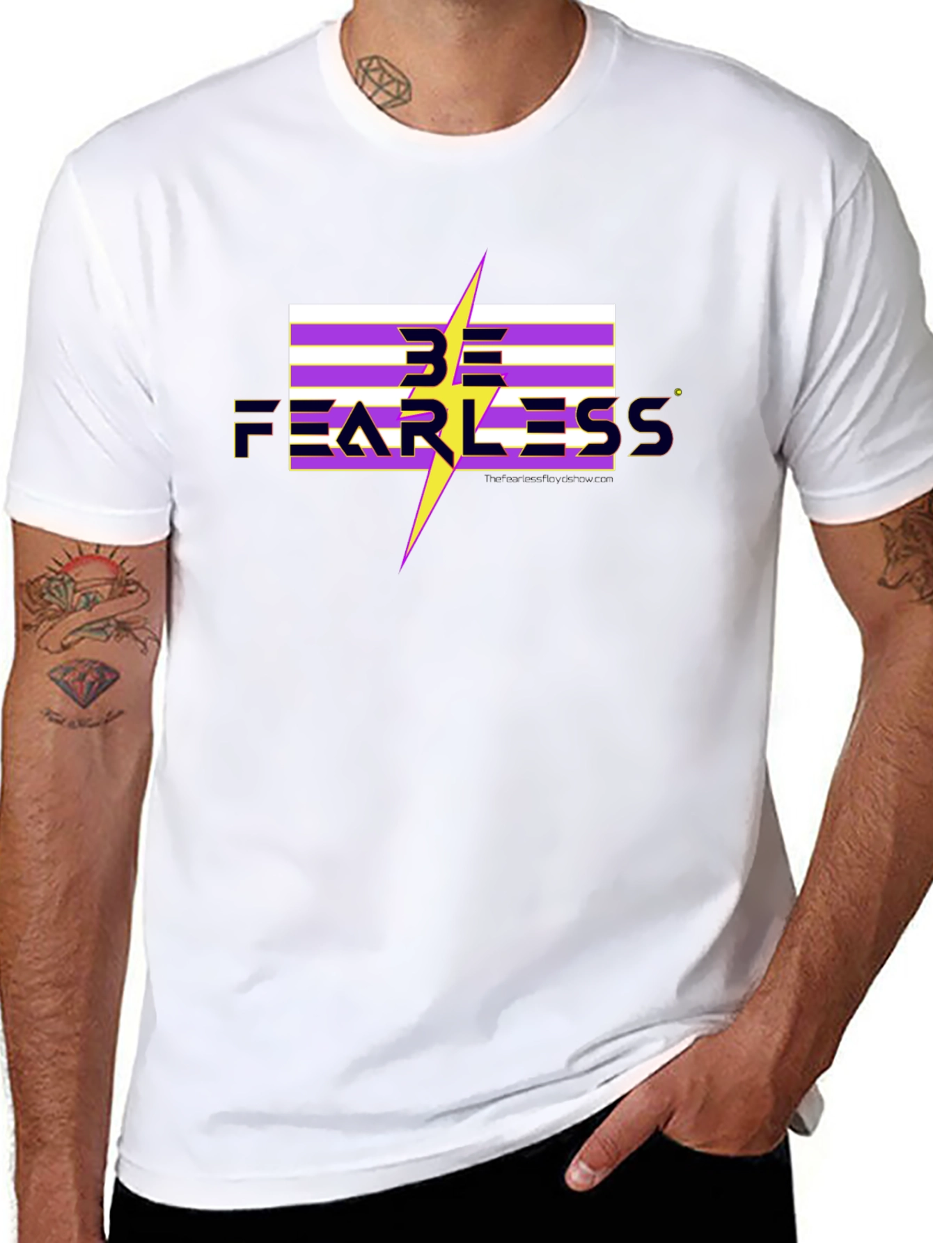 Be Fearless T-Shirt