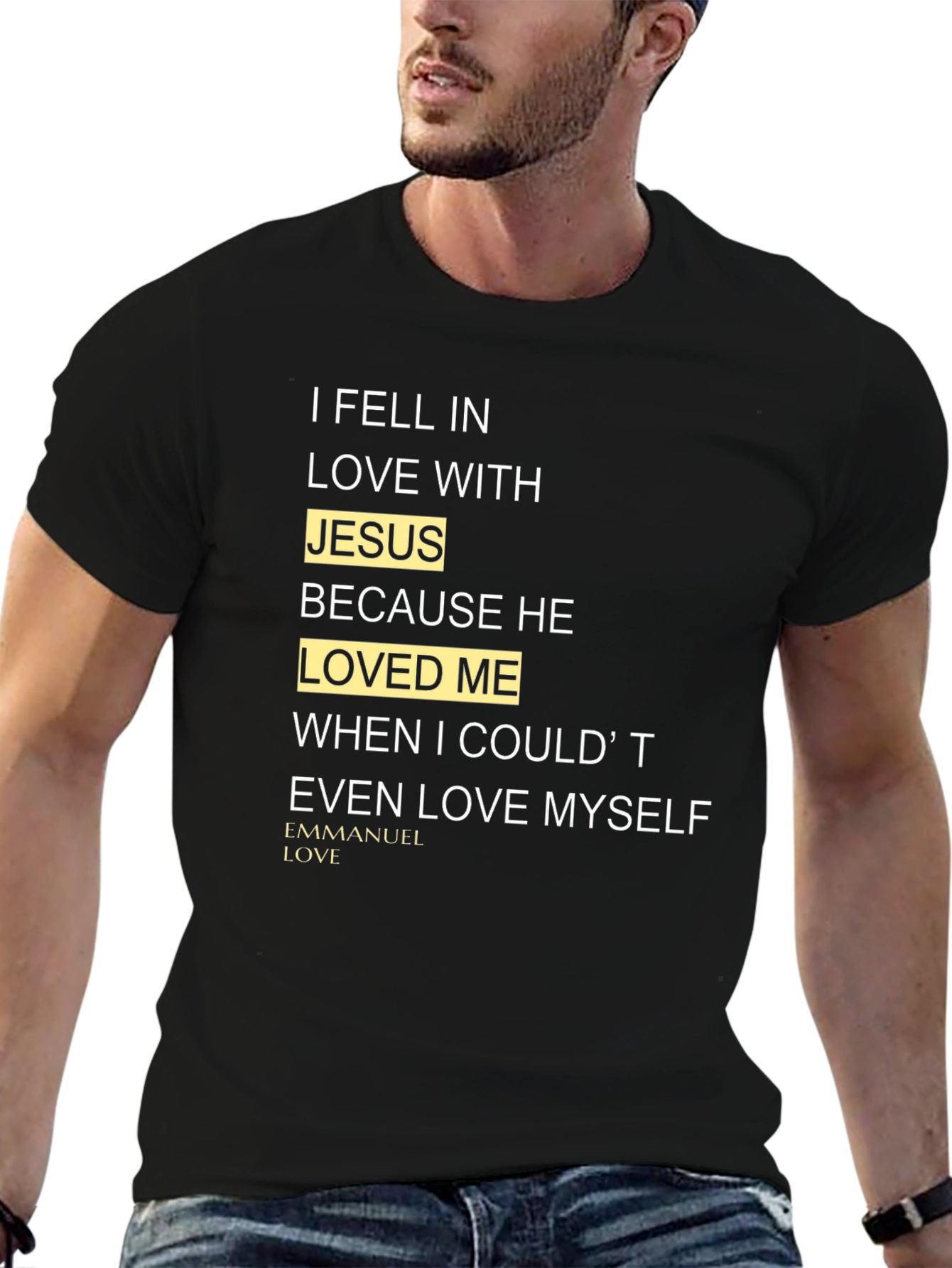 I Fell In Love With Jesus T-Shirt