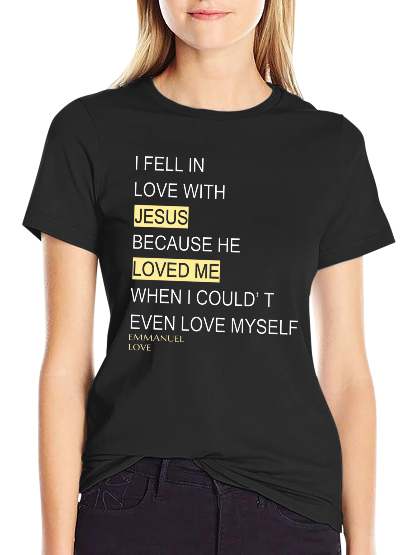 I Fell In Love With Jesus T-Shirt