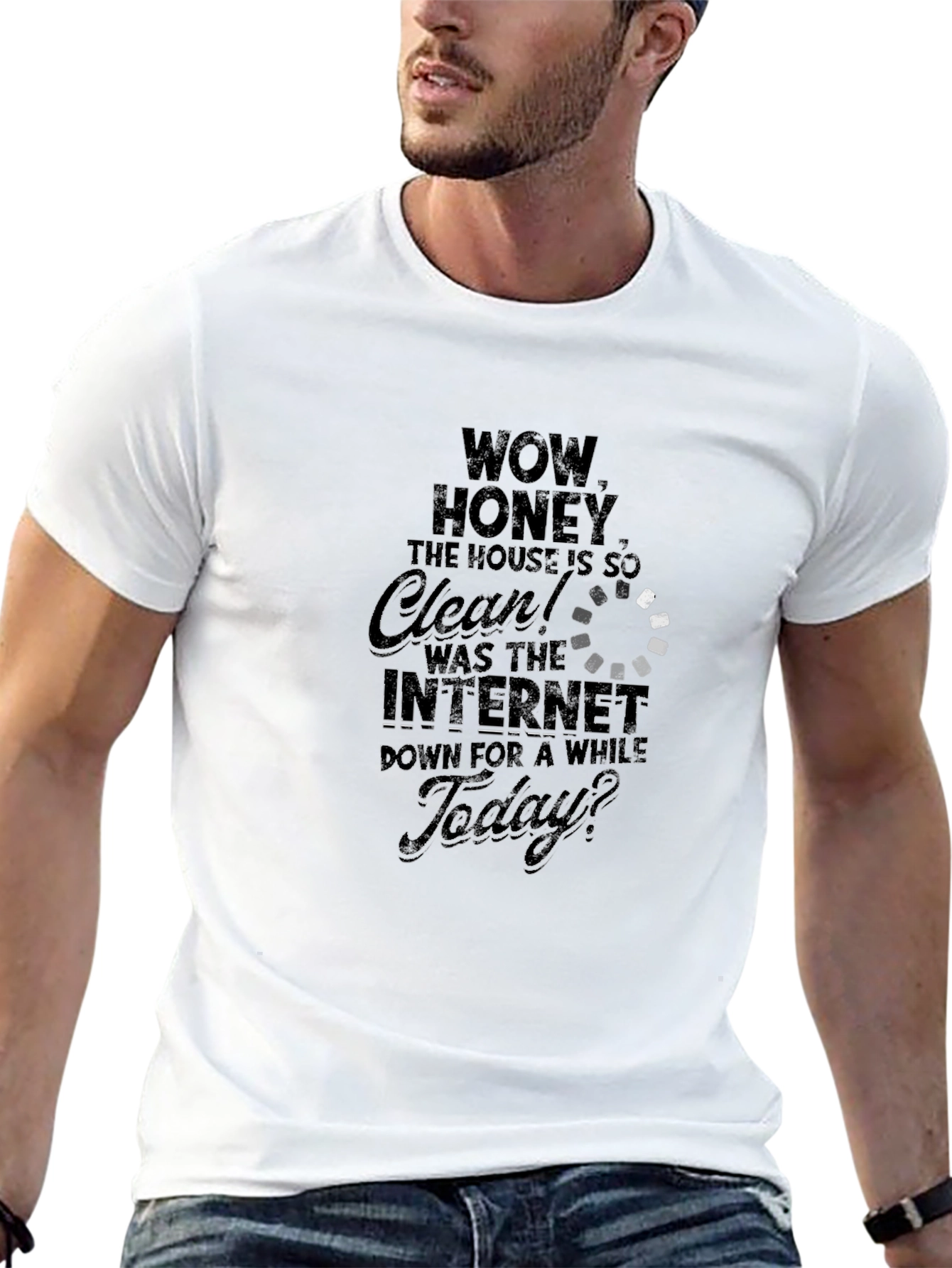 Humorous Clean House T-Shirt