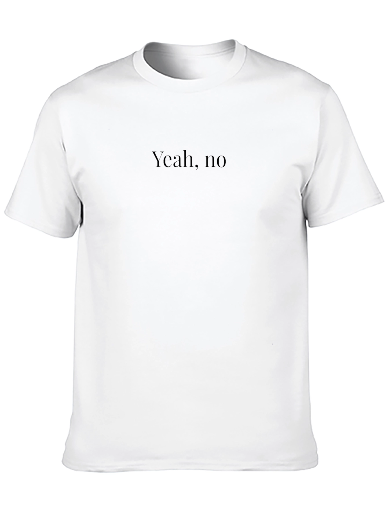 Yeah No - Classic Black T-Shirt