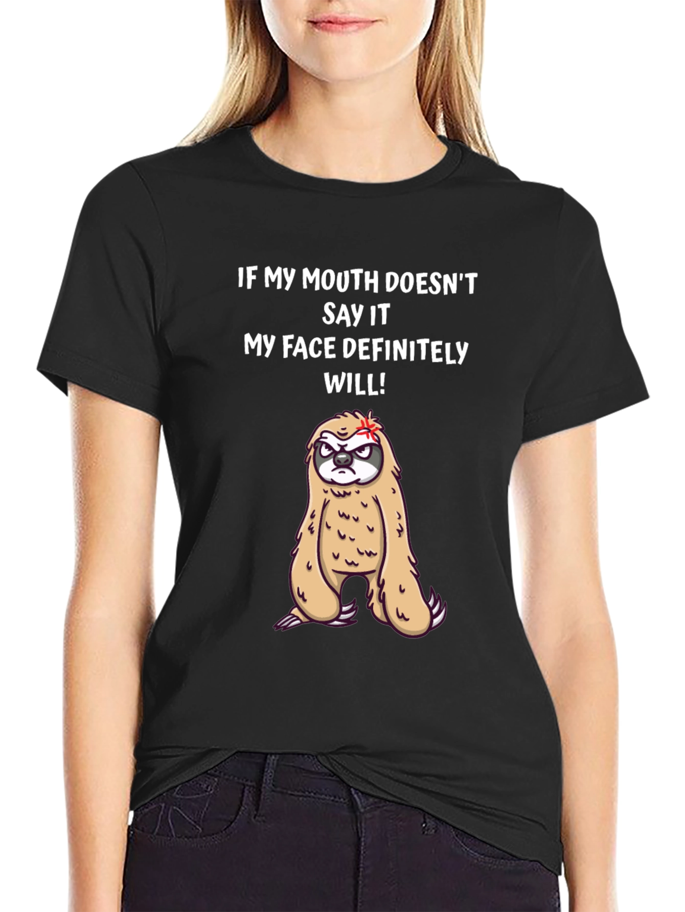 Funny Sloth Graphic Tee - My Face Definitely Will!