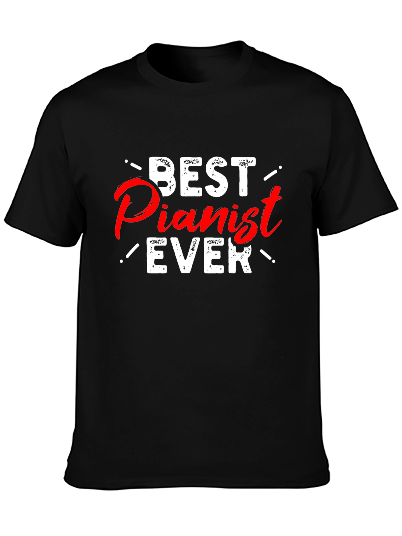 Best Pianist Ever Graphic T-Shirt