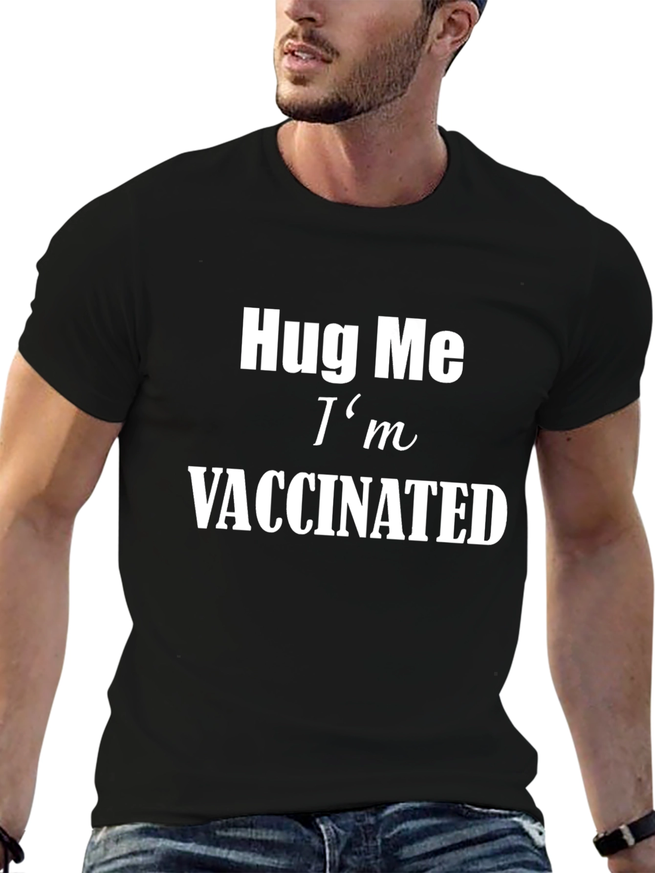 Hug Me Im Vaccinated Black T-Shirt