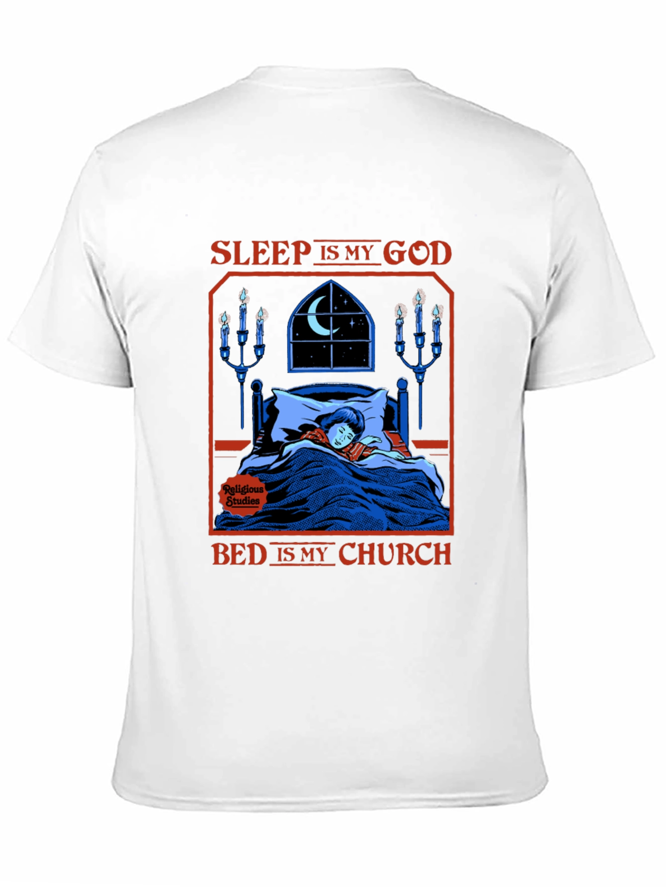 Sleep Is My God Graphic T-Shirt