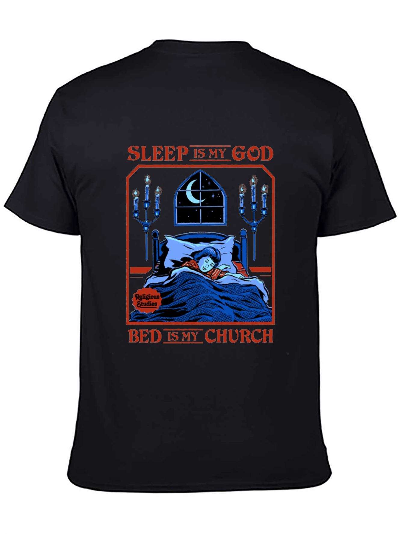 Sleep Is My God Graphic T-Shirt