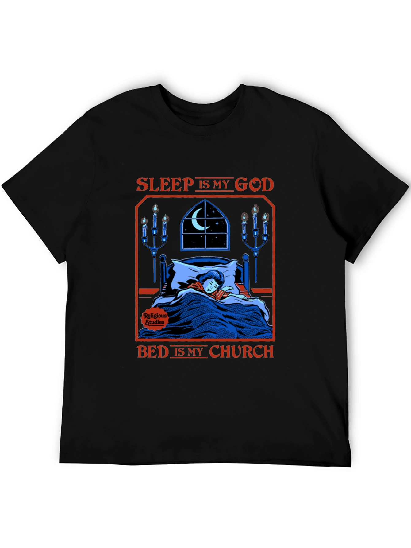 Sleep Is My God Graphic T-Shirt