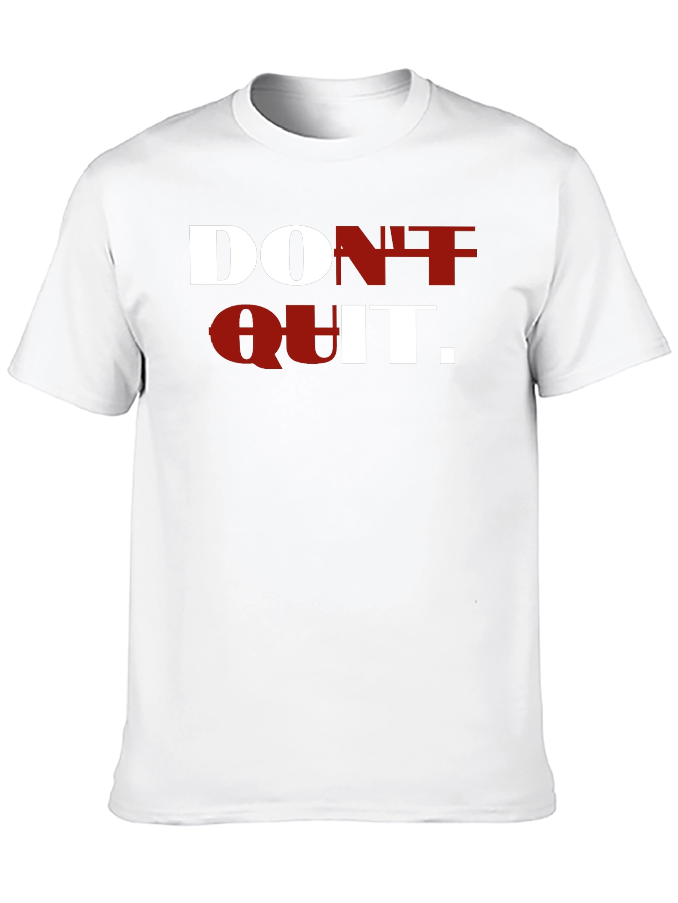Motivational Dont Quit T-Shirt - Black