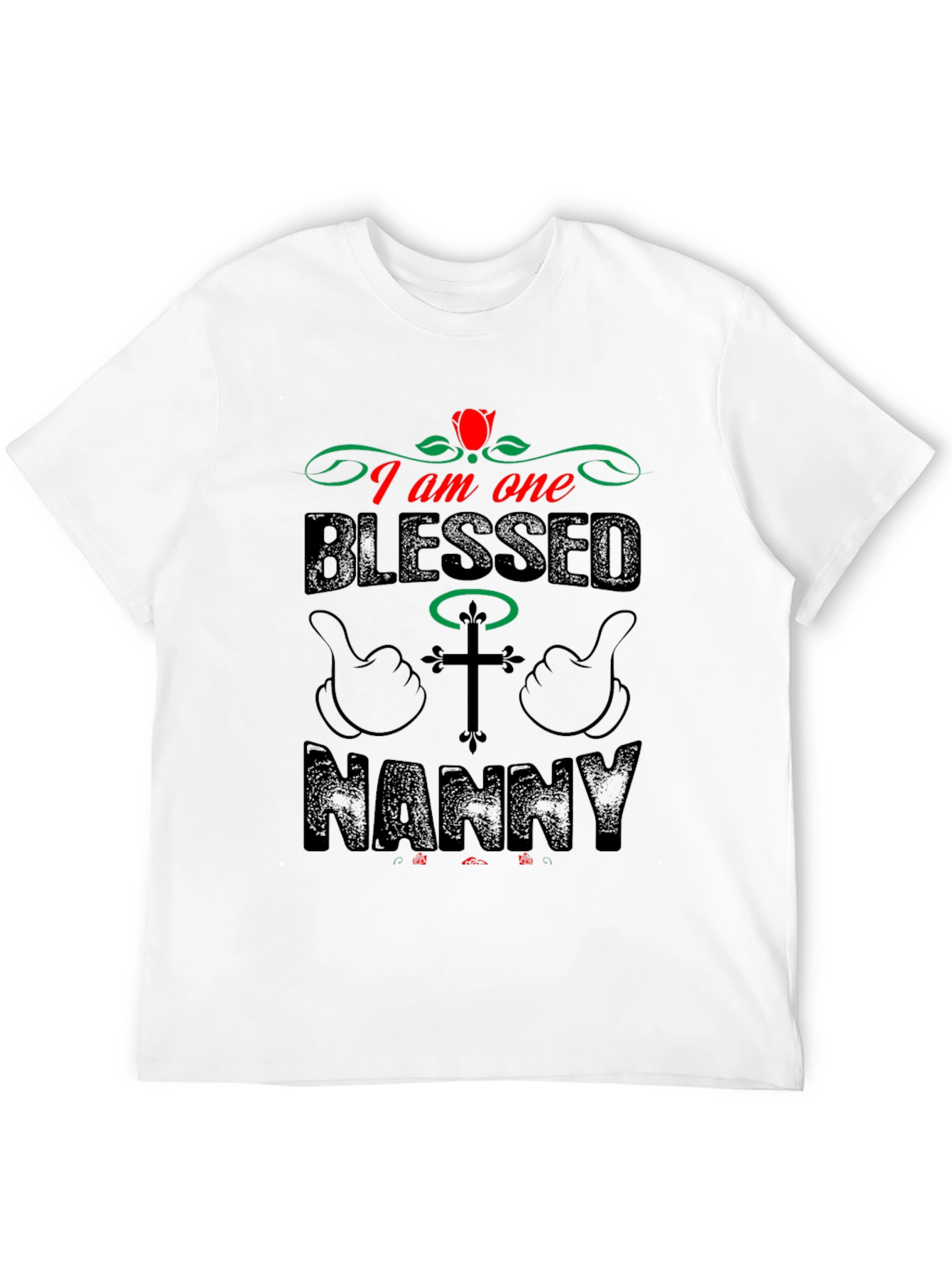 Blessed Nanny Graphic T-Shirt - Stylish & Comfortable