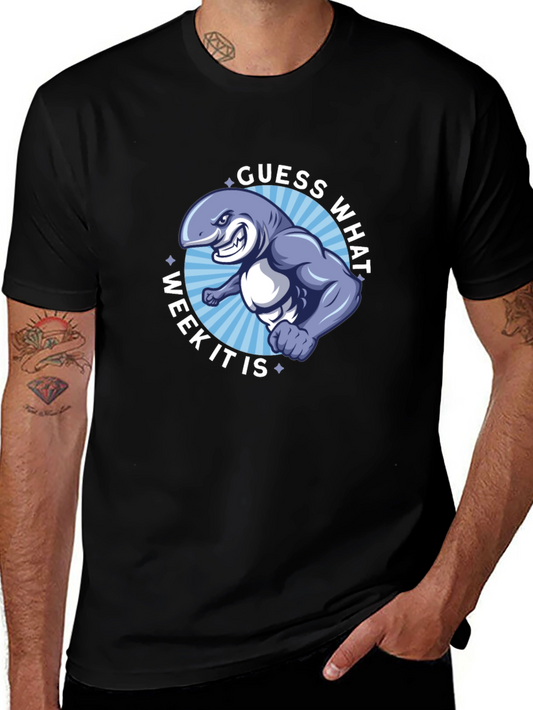 Guess What Week It Is Shark T-Shirt