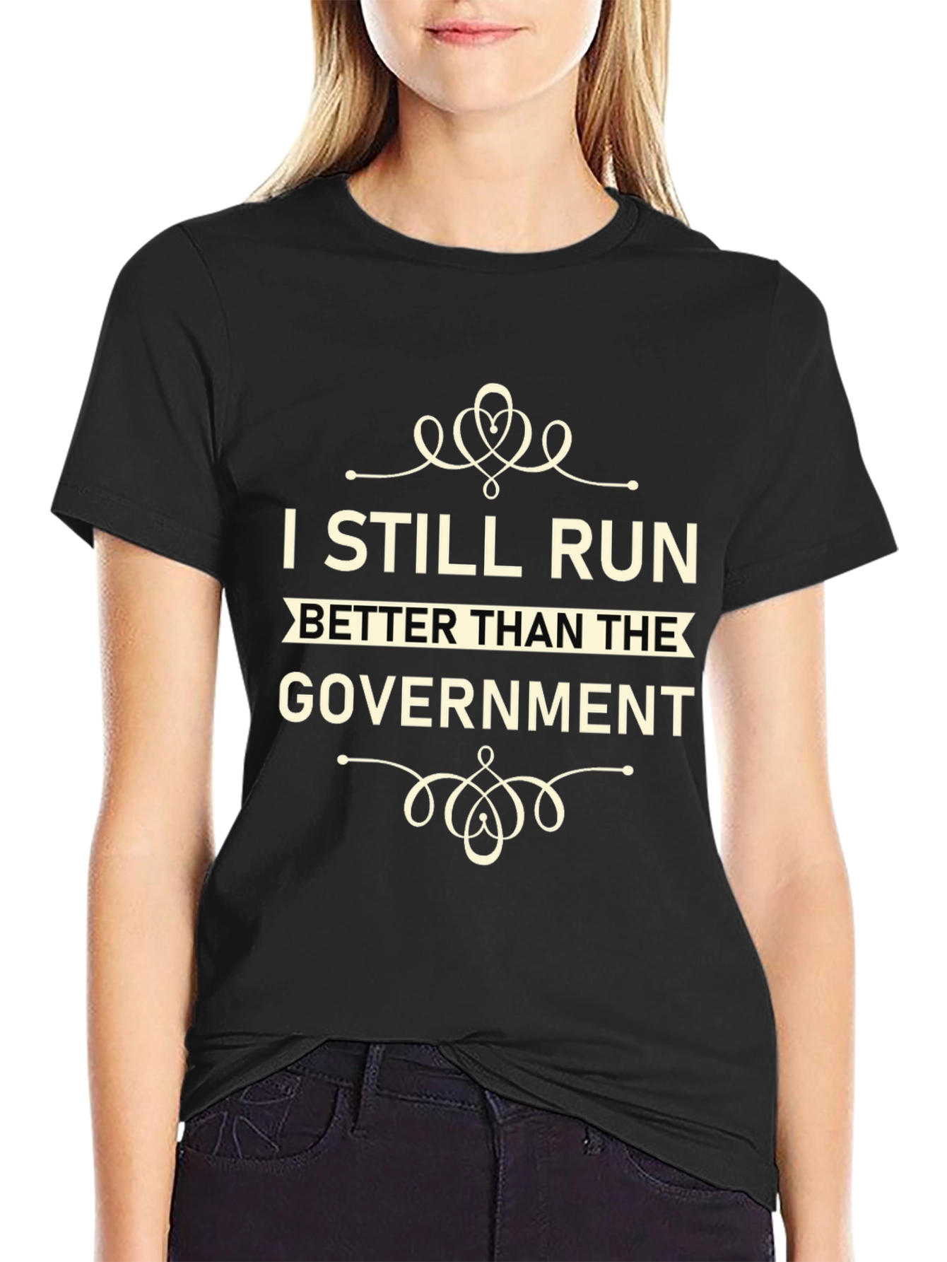 I Still Run Better Than The Government T-Shirt