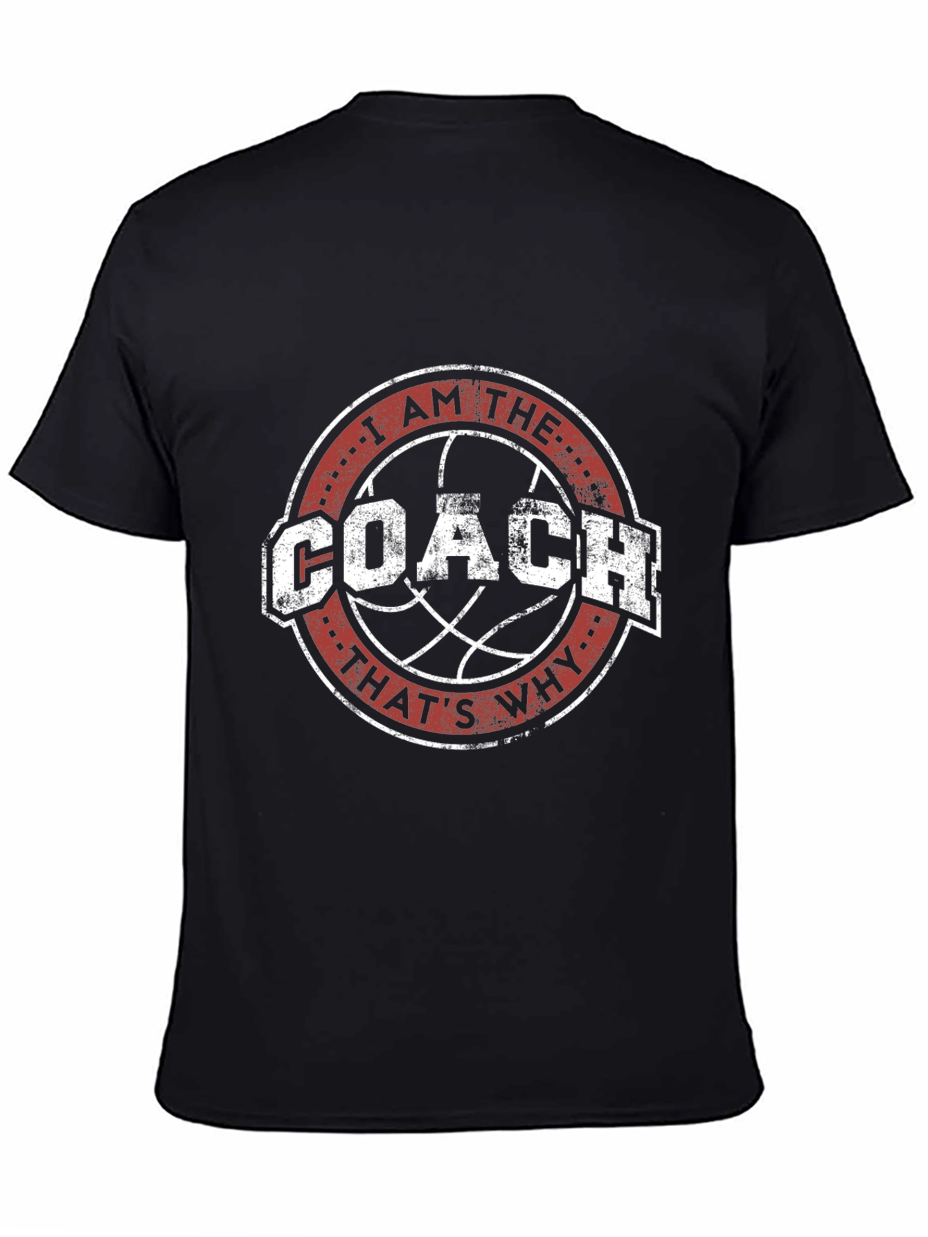 I AM THE COACH T-Shirt Basketball Fan Tee