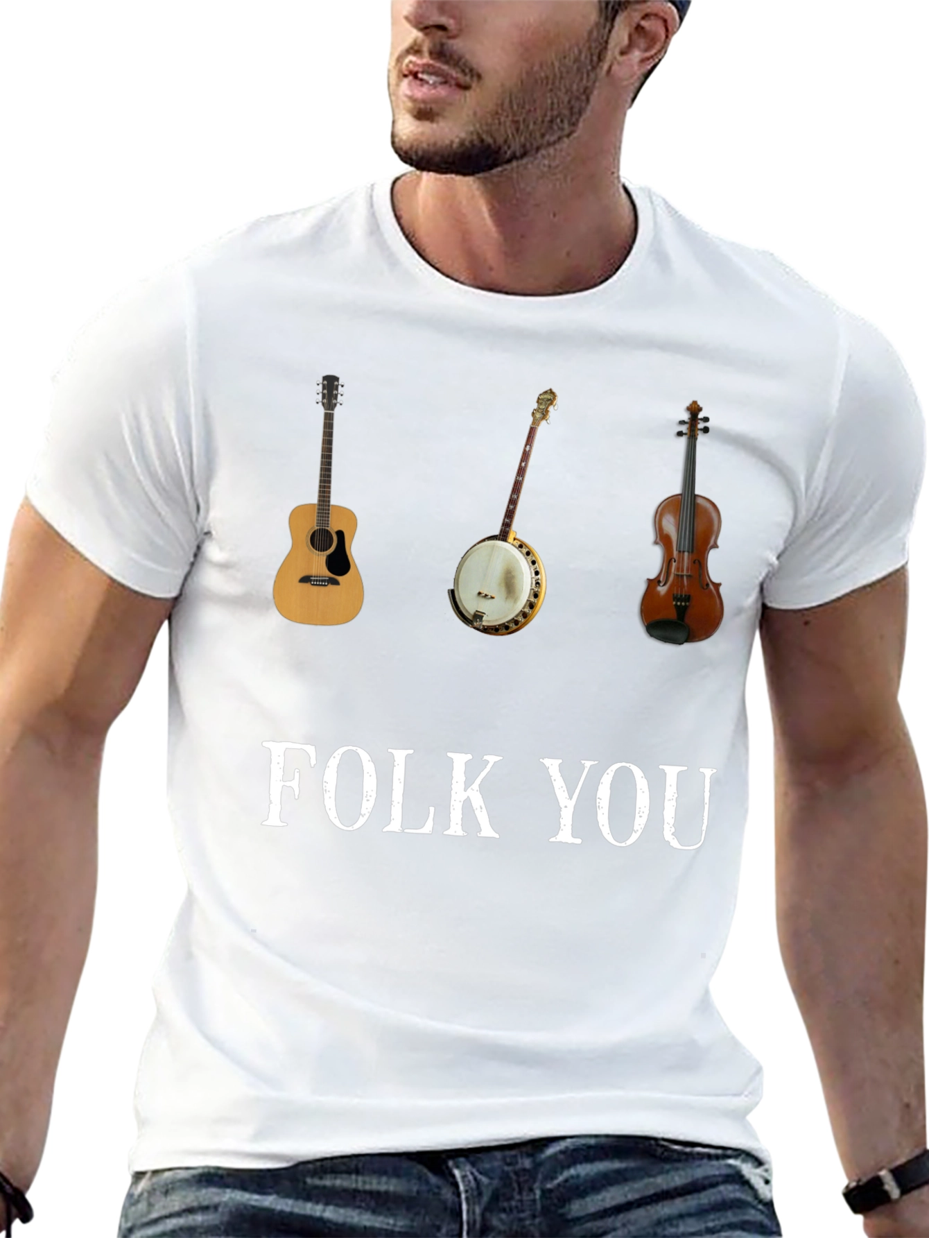 Folk You T-Shirt Guitar Banjo Violin Graphic Tee