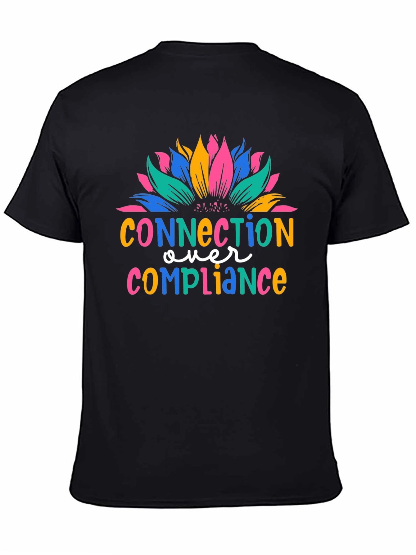 Connection Over Compliance Graphic Tee