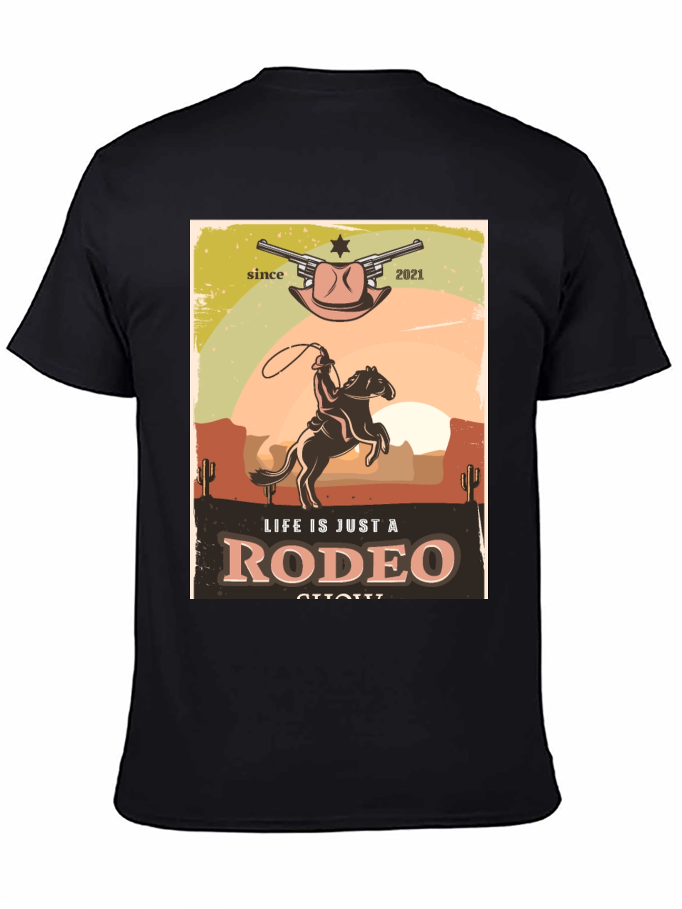 Life Is Just A Rodeo T-Shirt - Western Design