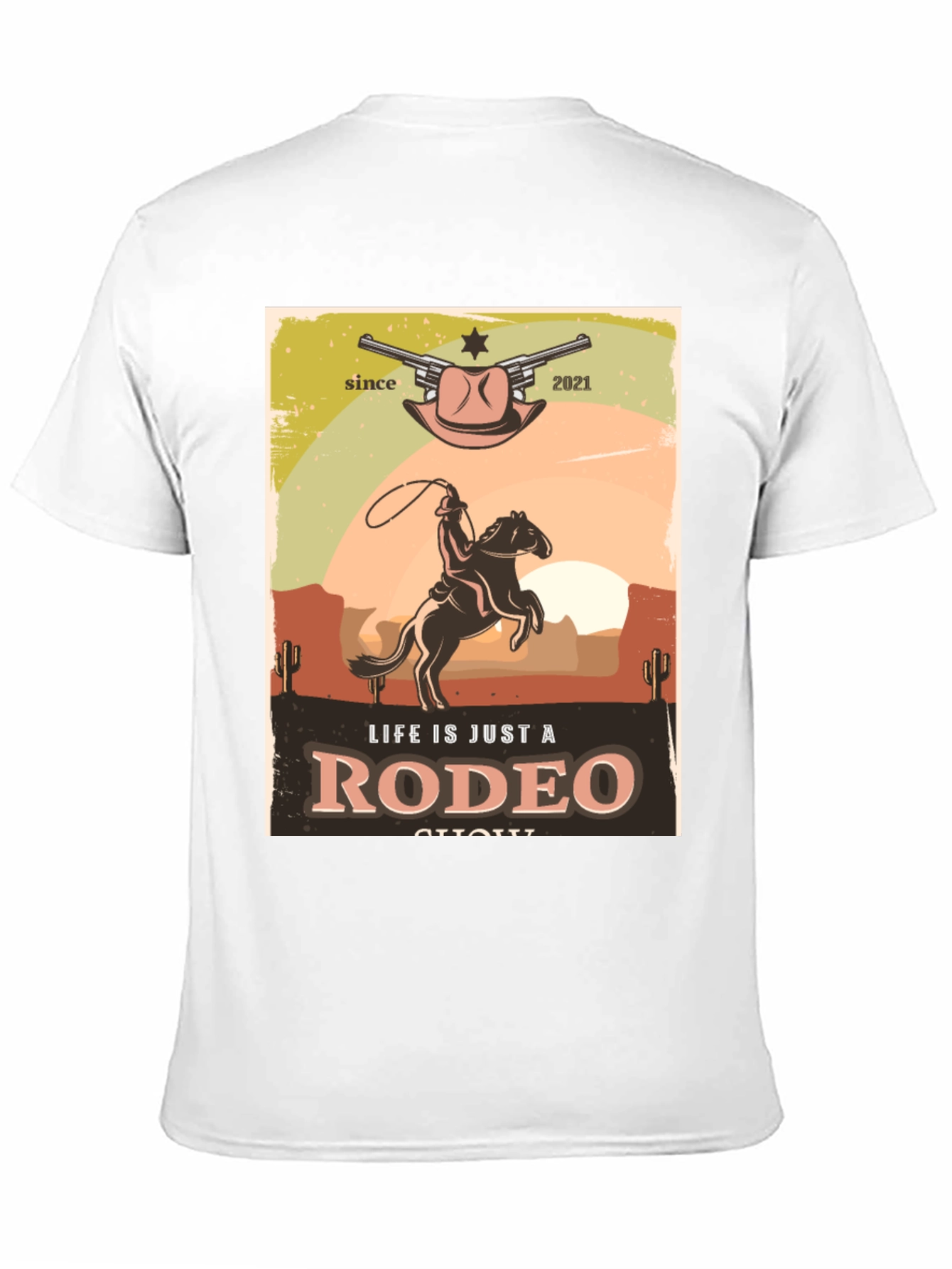 Life Is Just A Rodeo T-Shirt - Western Design
