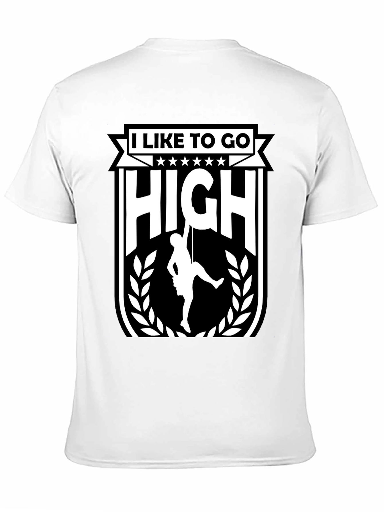 I Like To Go High Climbing T-Shirt