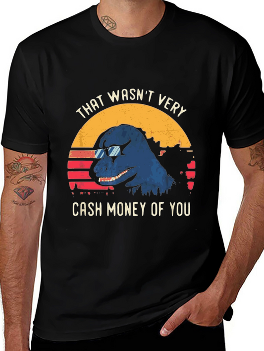 Cash Money Dinosaur Graphic Tee - Cool Dino T-Shirt