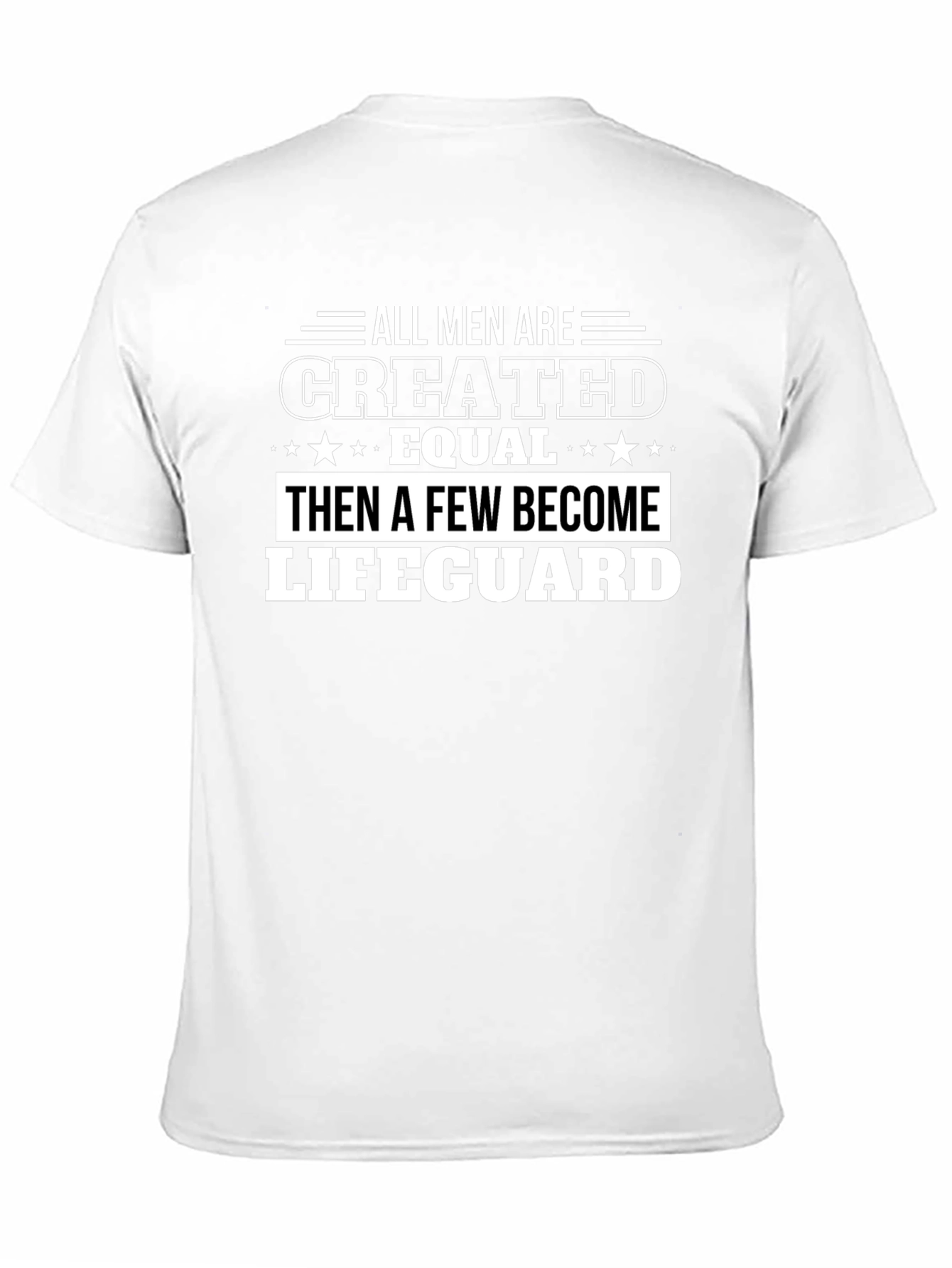 All Men Created Equal Lifeguard Graphic Tee
