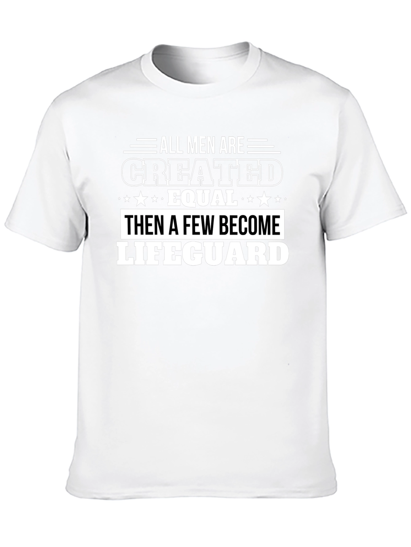 All Men Created Equal Lifeguard Graphic Tee