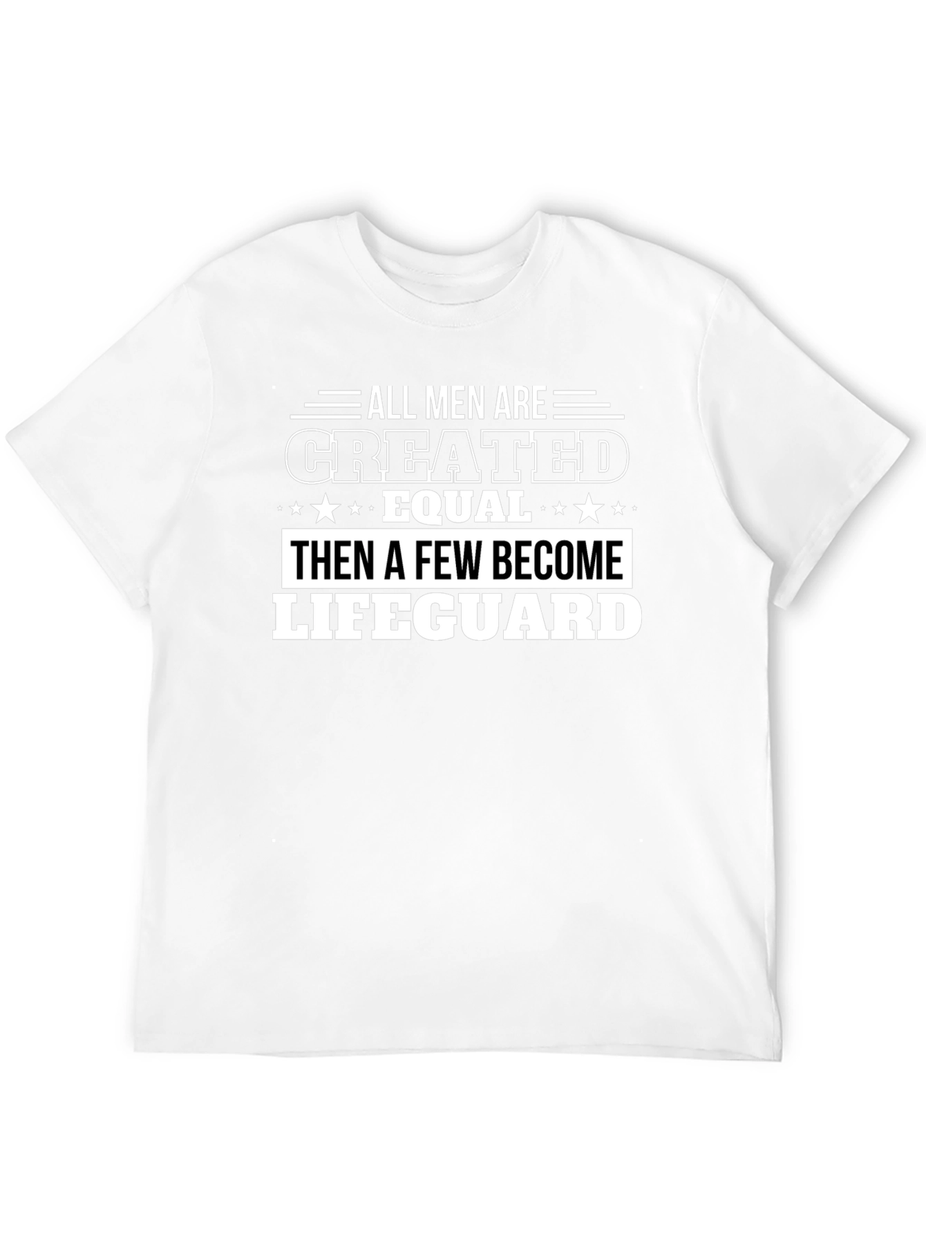 All Men Created Equal Lifeguard Graphic Tee