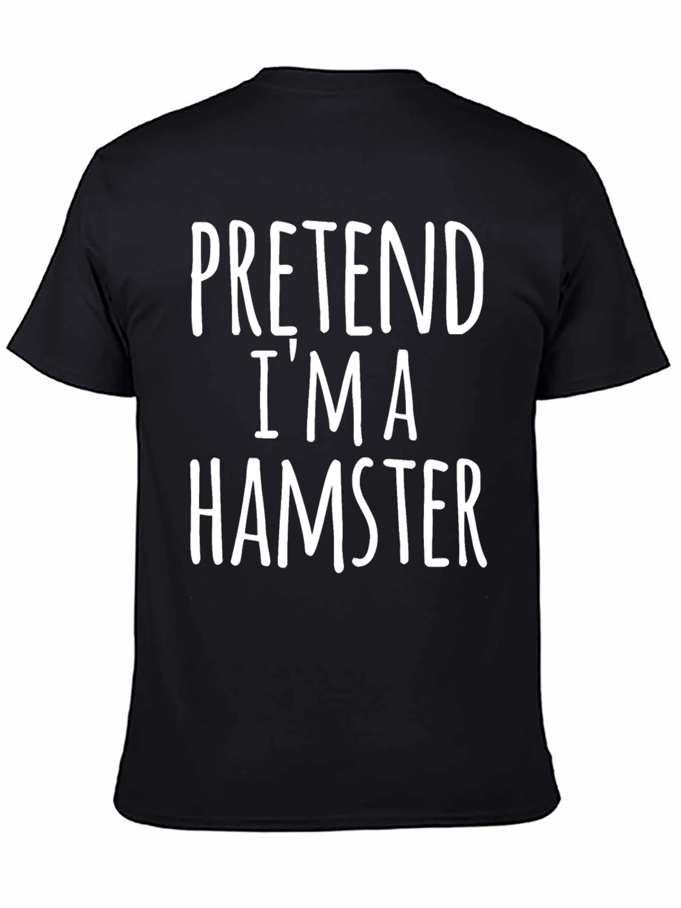 Pretend Im A Hamster Graphic T-Shirt